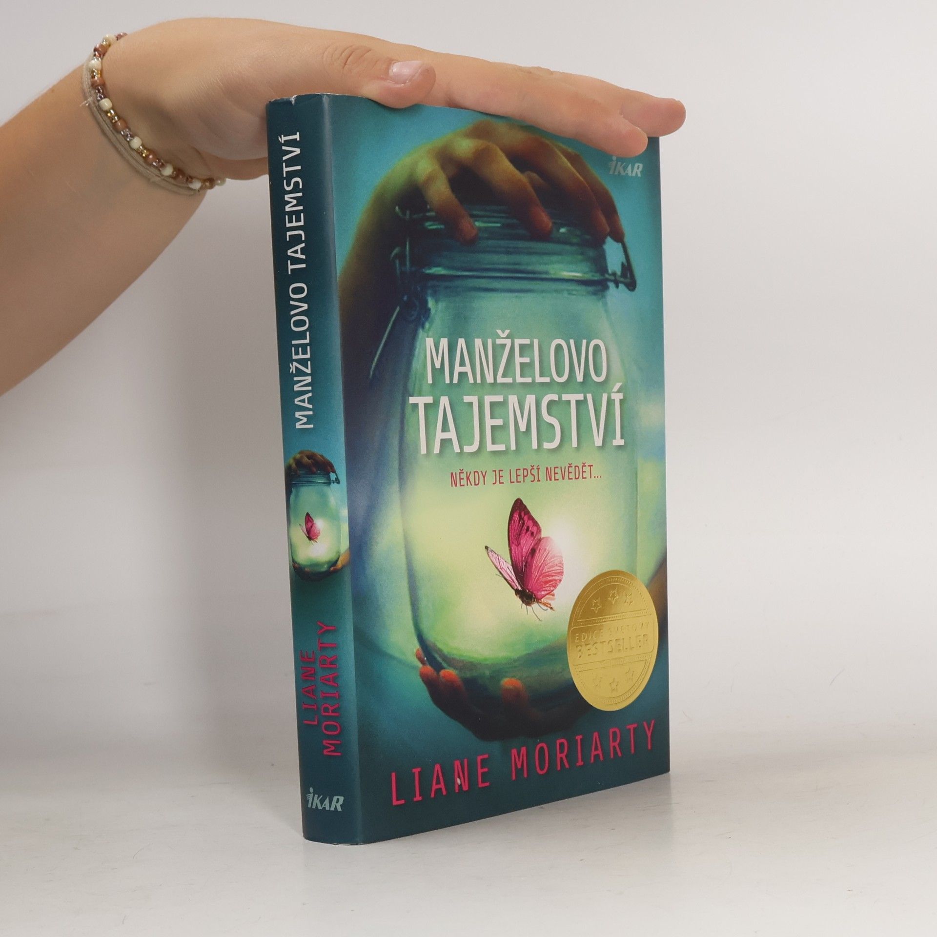 Liane Moriarty Manželovo tajemství