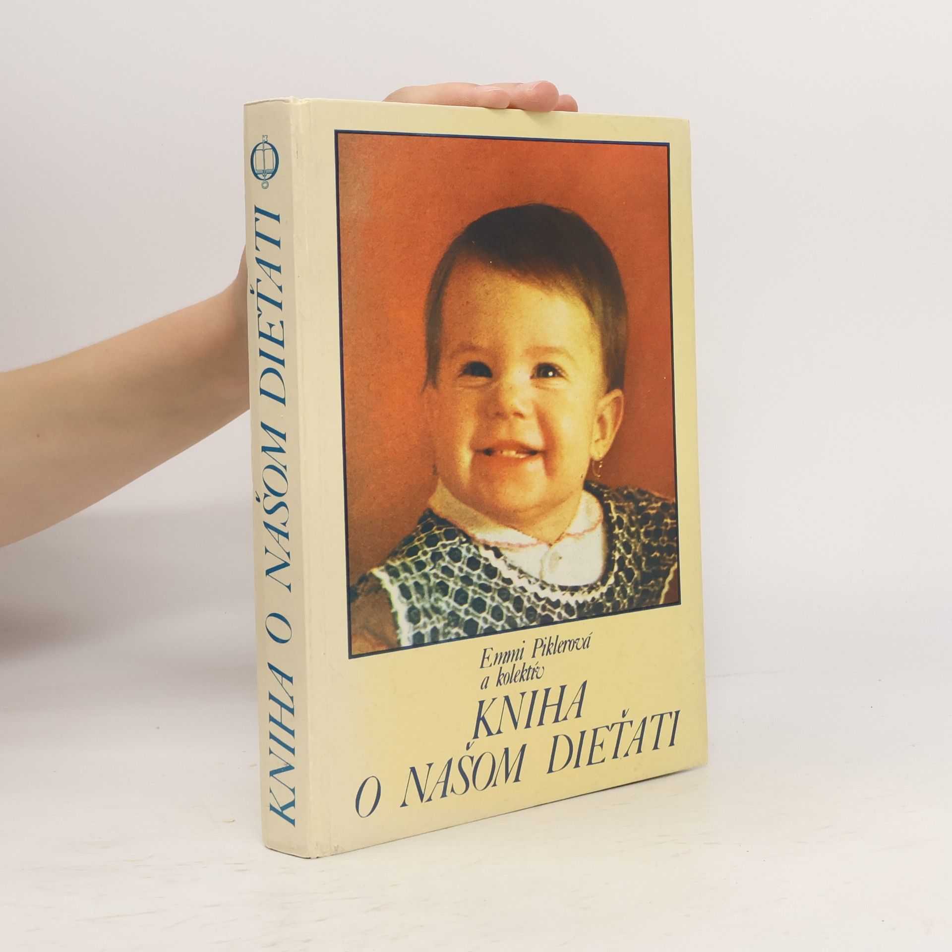 Emmi Pikler Kniha o našom diet'ati