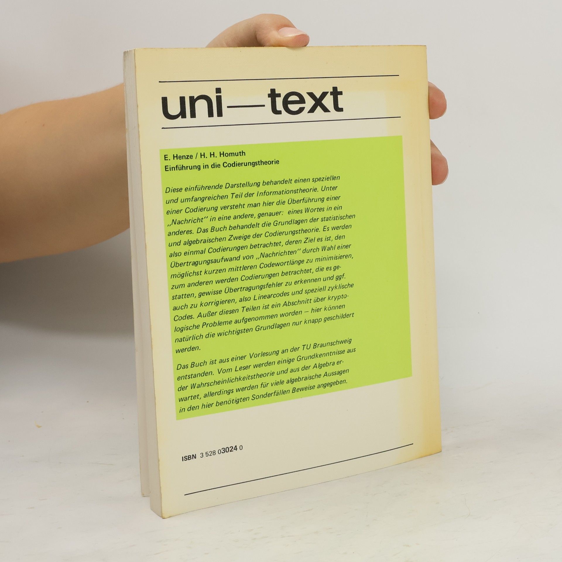 Ernst Henze Uni-Texte: Einführung in die Codierungstheorie