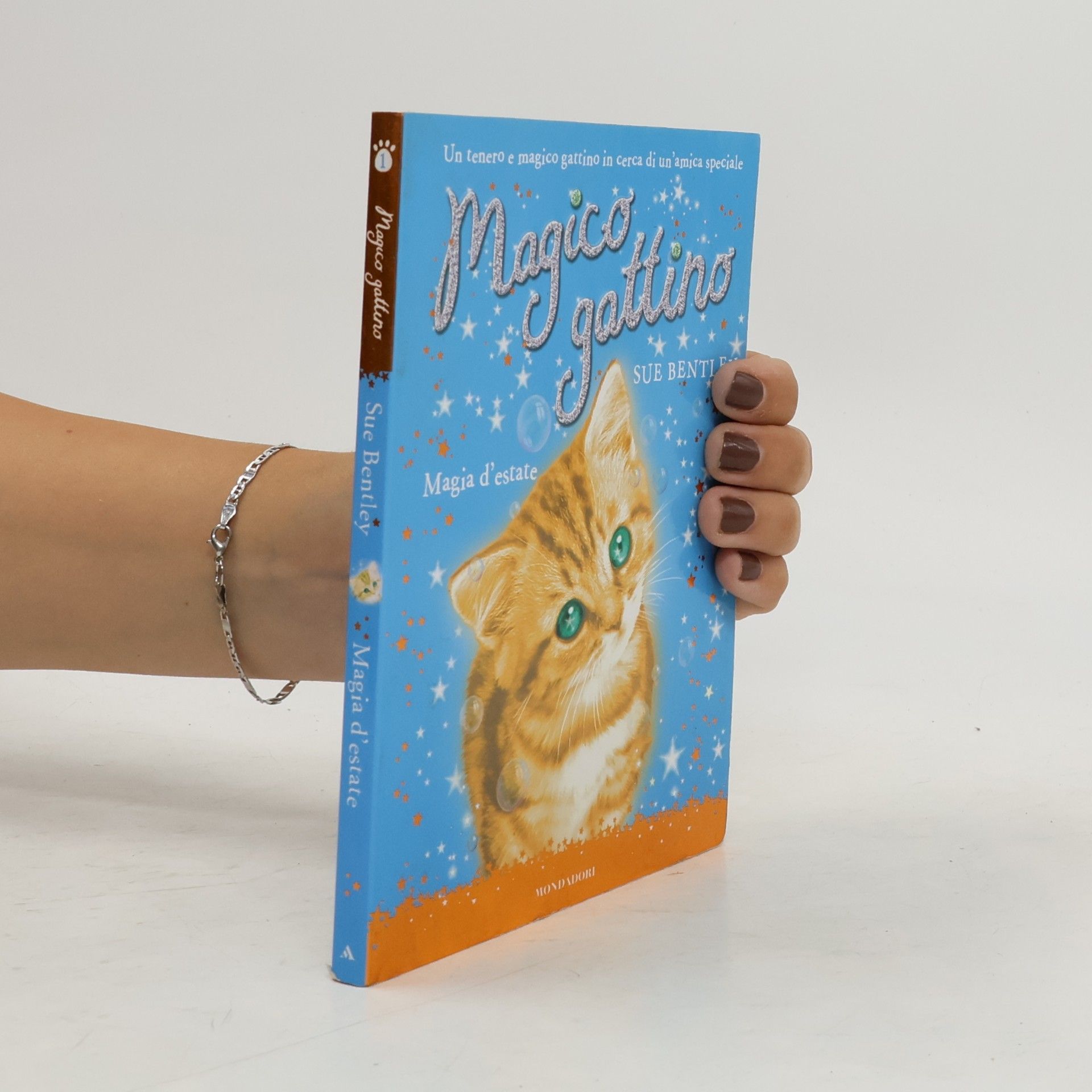 Sue Bentley Magico gattino - 1: Magia d'estate. Ediz. illustrata