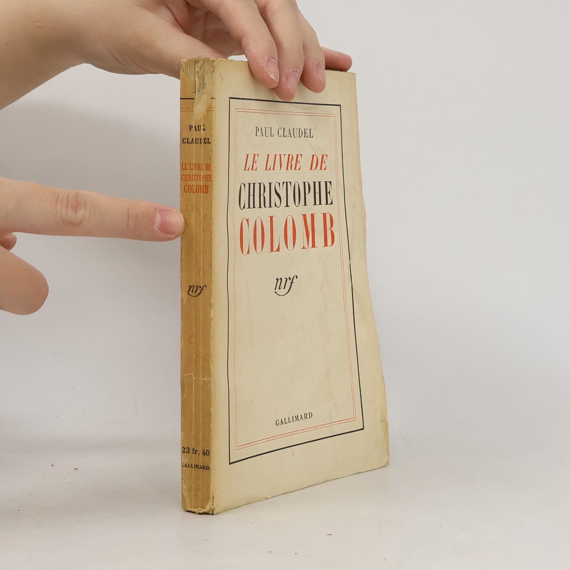 Paul Claudel Le Livre de Christophe Colomb