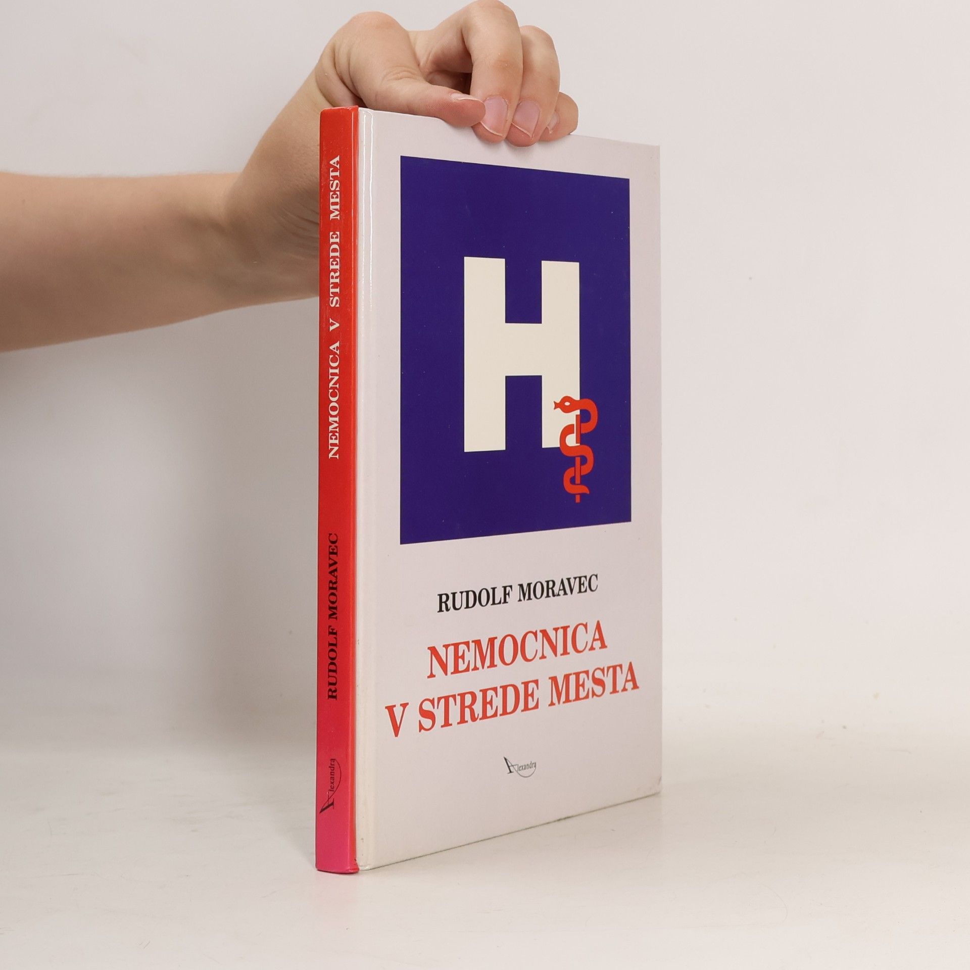 Rudolf Moravec Nemocnica v strede mesta