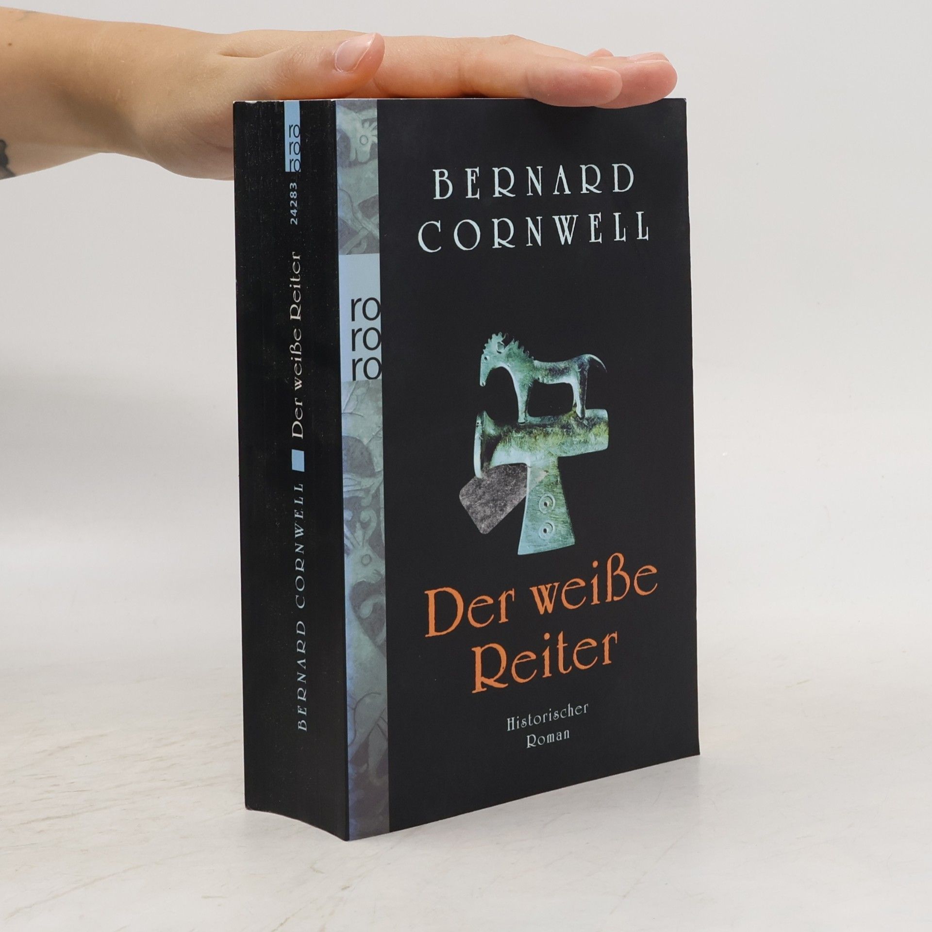 Bernard Cornwell Der weiße Reiter