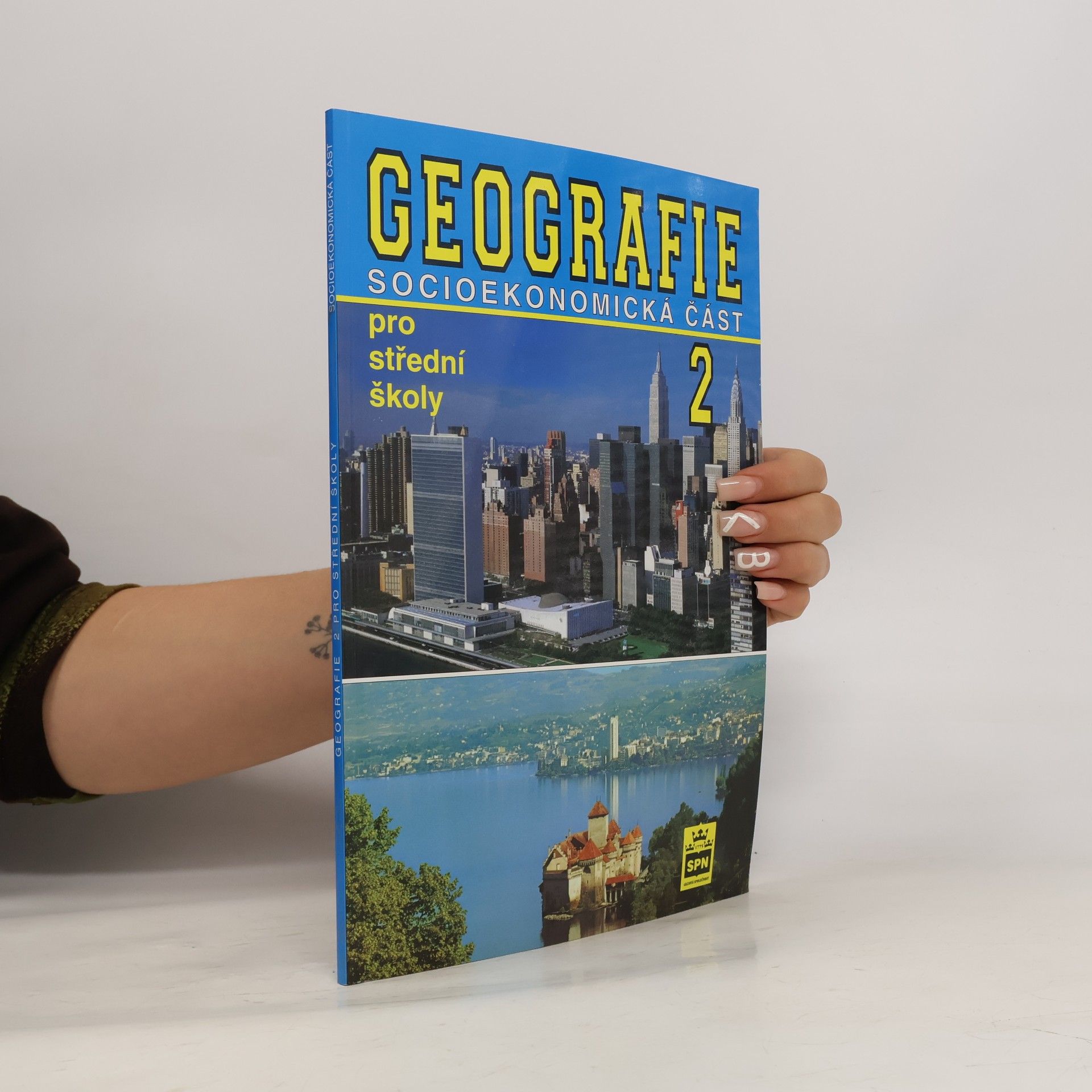 Stanislav Mirvald Geografie Socioekonomická část 2 pro střední školy