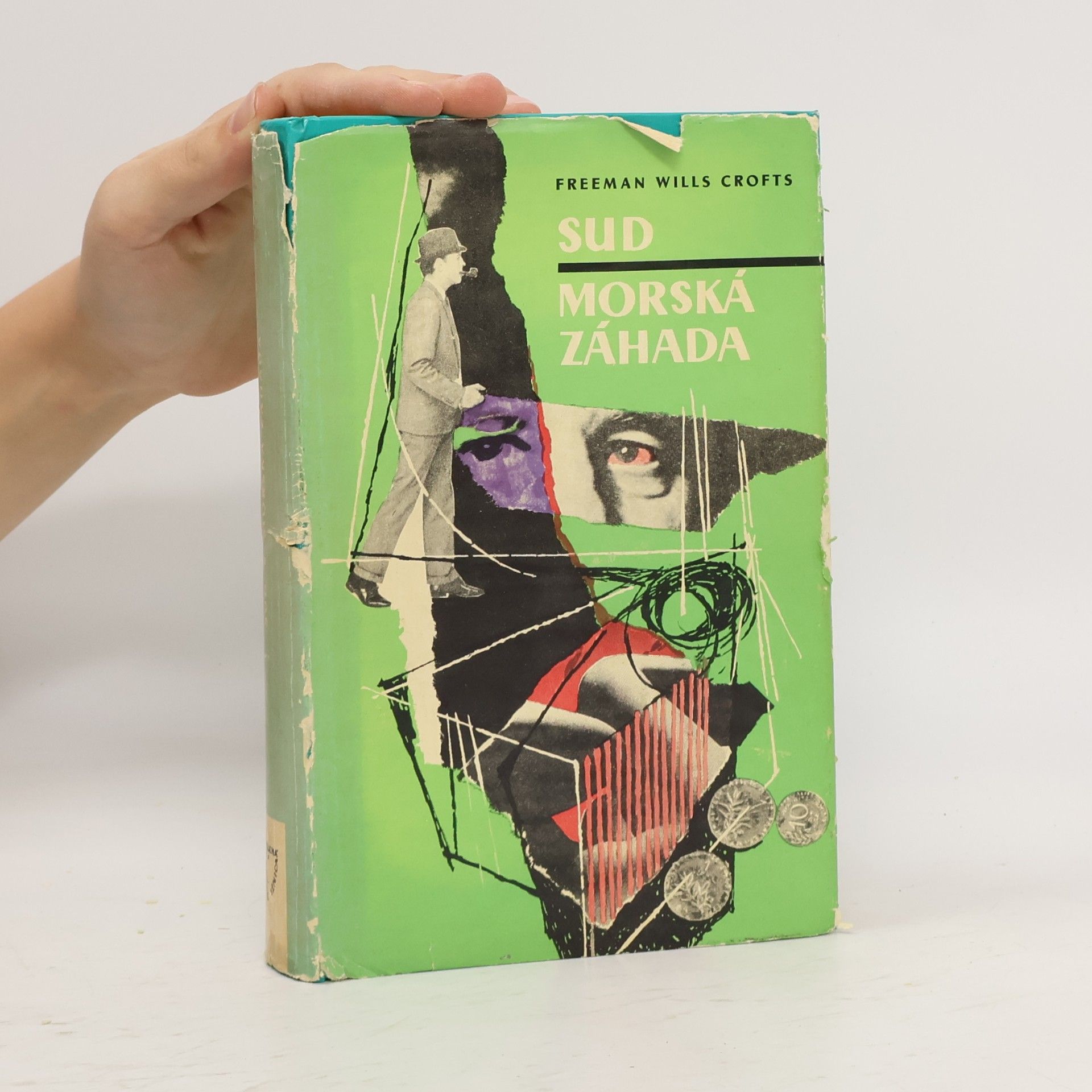 Freeman Wills Crofts Sud. Morská záhada
