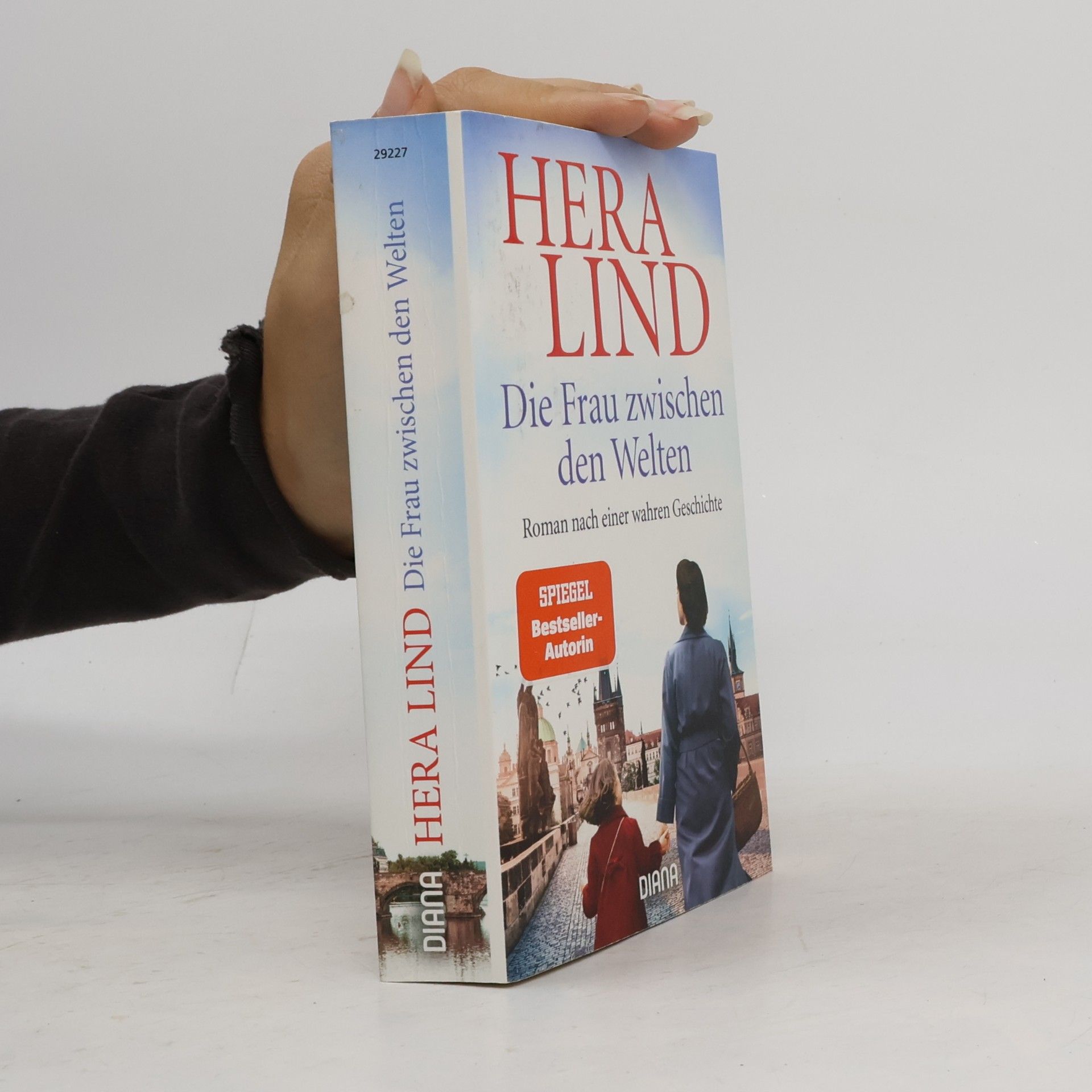 Hera Lind Die Frau zwischen den Welten