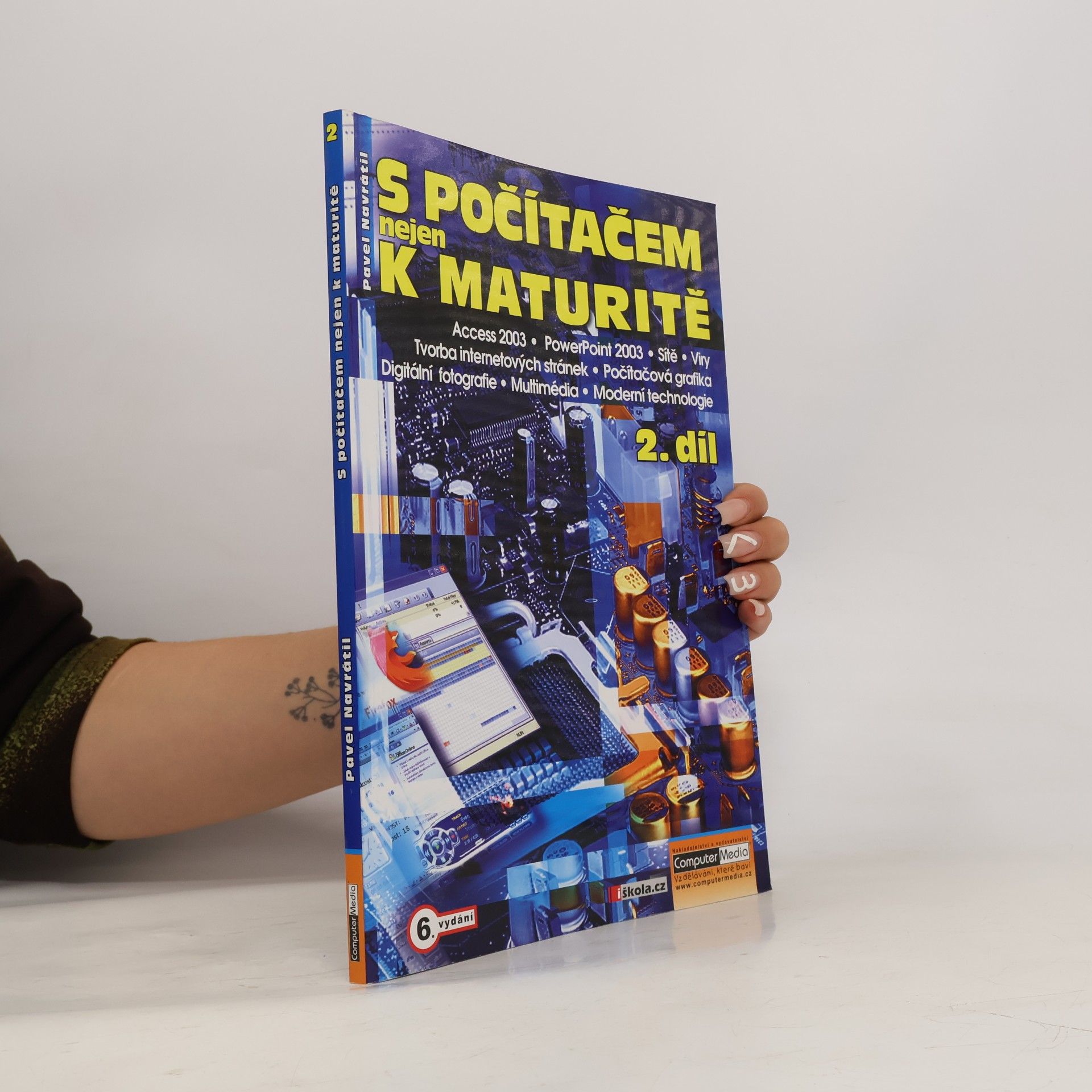 Pavel Navrátil S počítačem nejen k maturitě. 2. díl