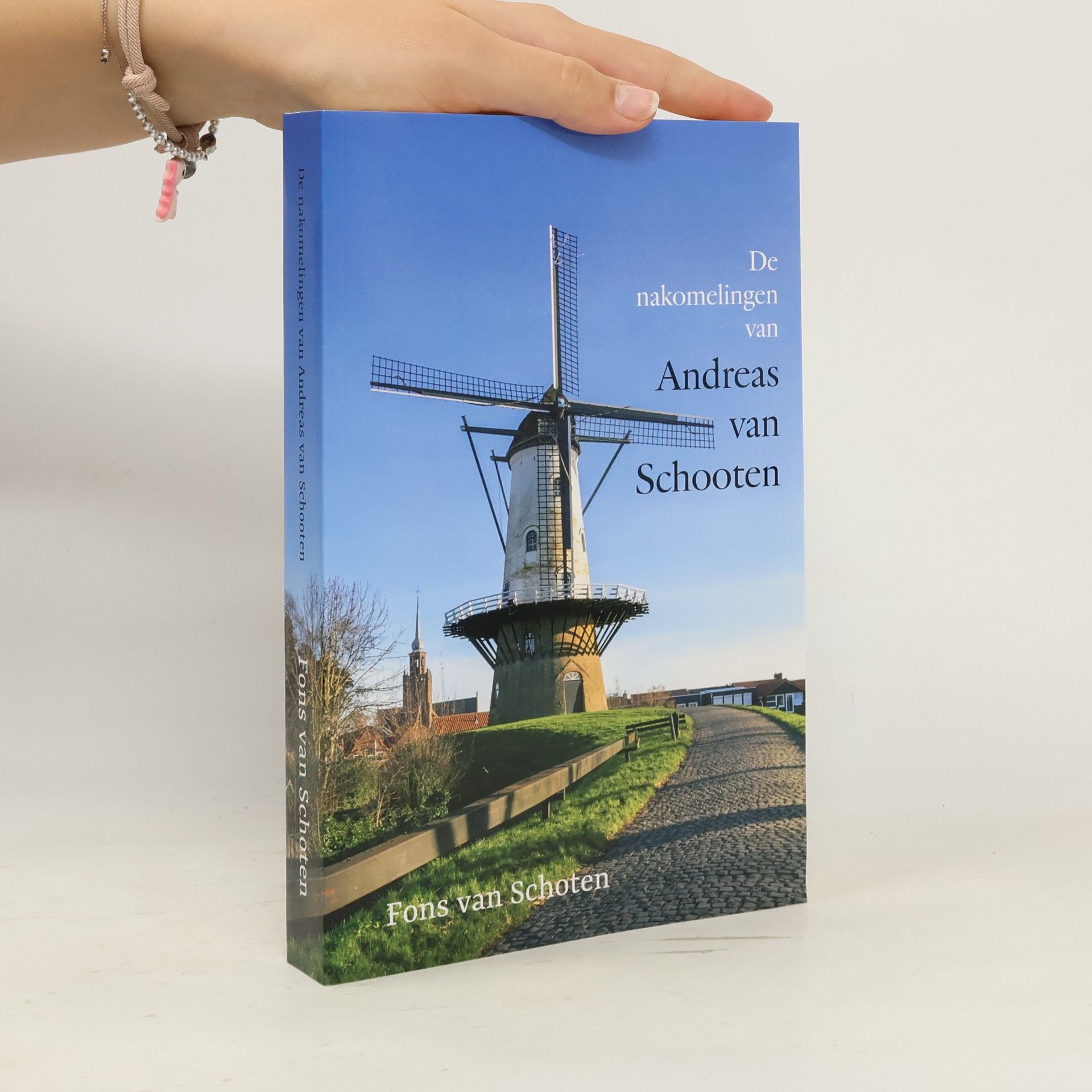 Fons van Schoten De nakomelingen van Andreas van Schooten
