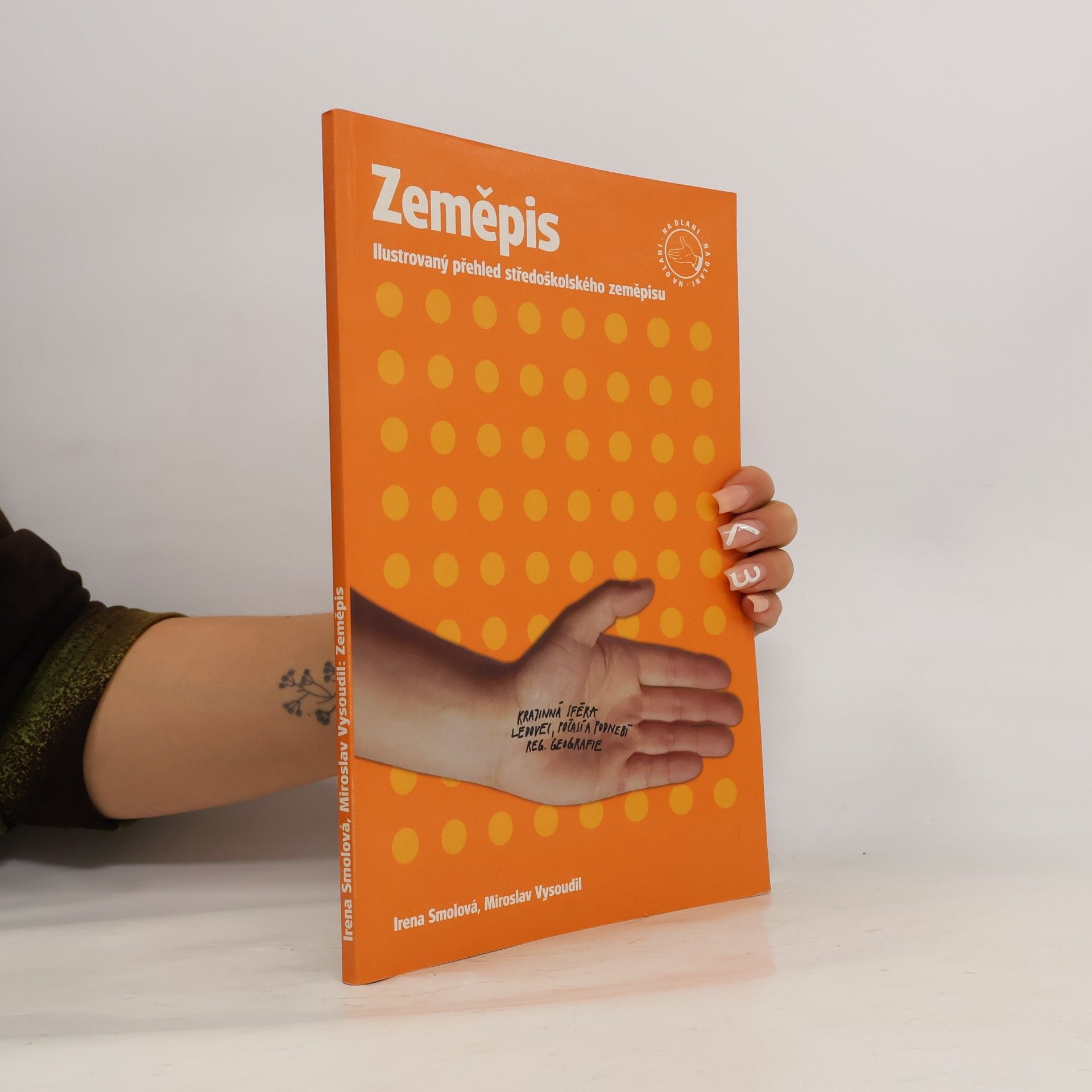 Irena Smolová Zeměpis na dlani