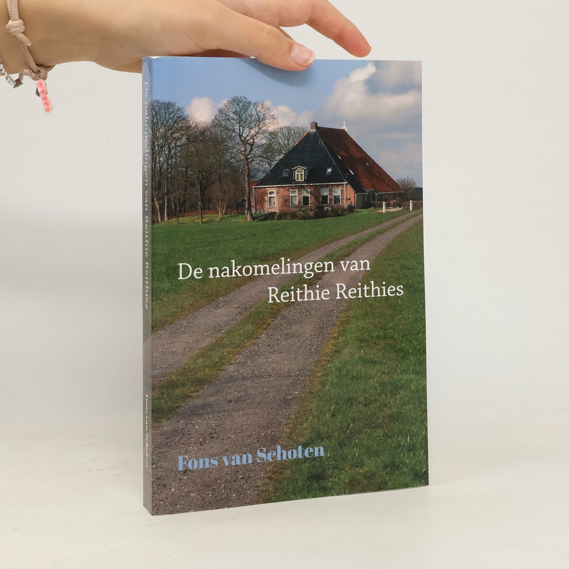 Fons van Schoten De nakomelingen van Reithie Reithies