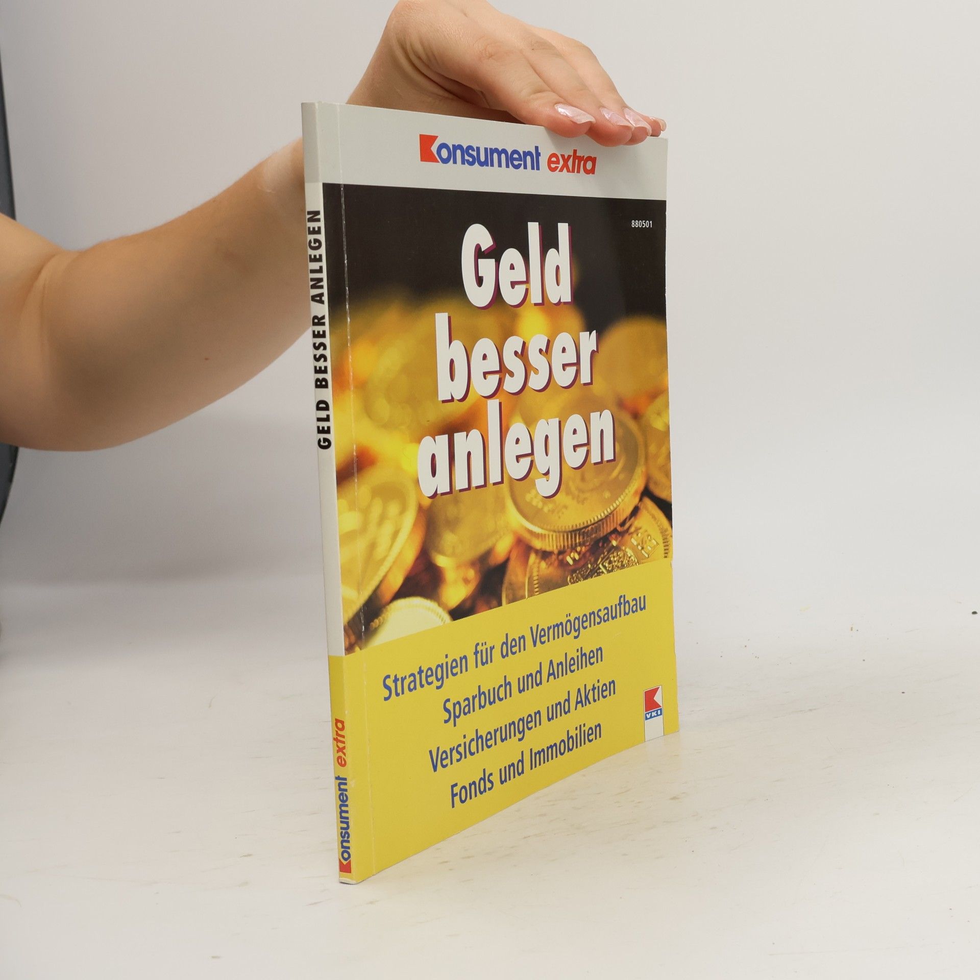 Autorenkollektiv Geld besser anlegen