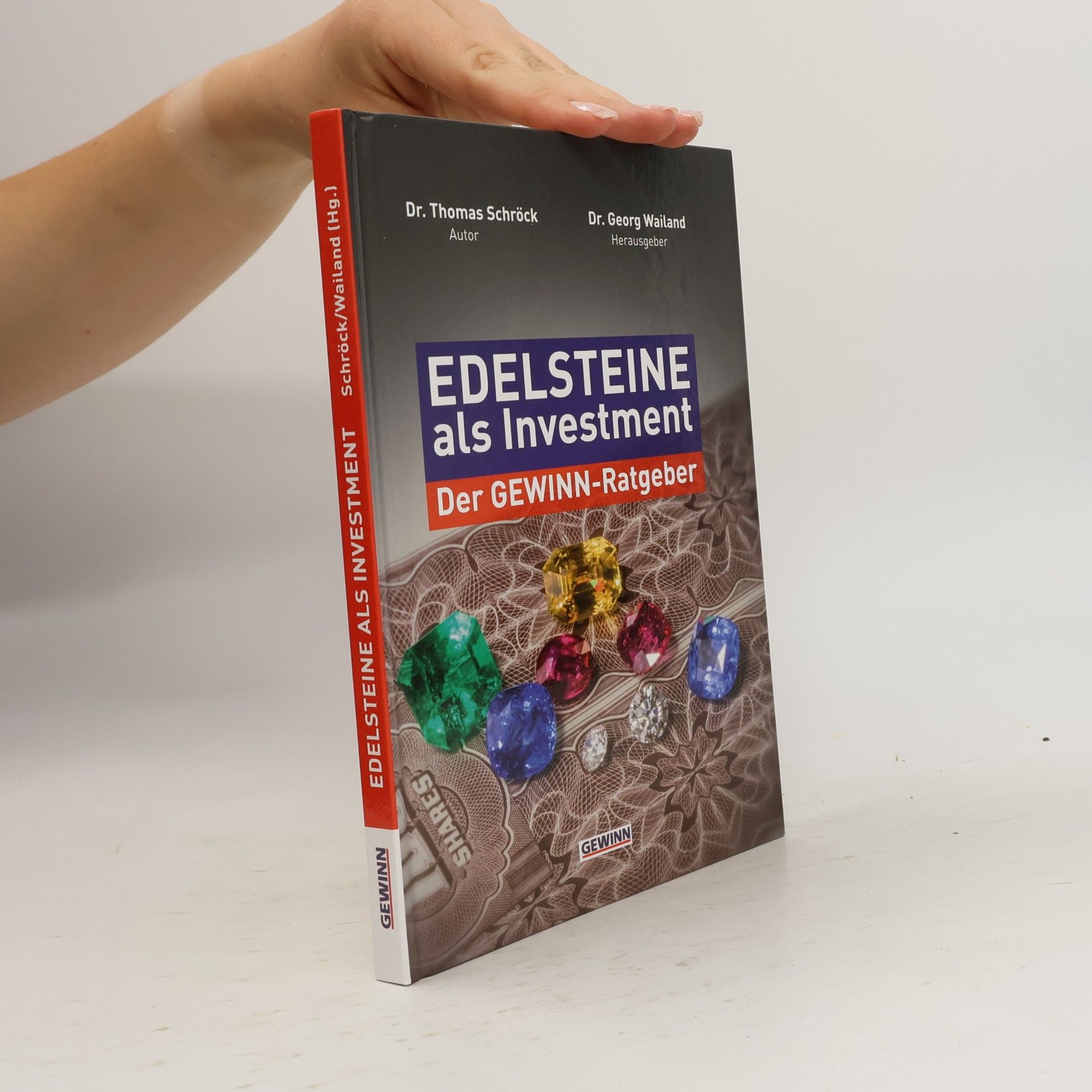 Dr. Thomas Schröck Edelsteine als Investment
