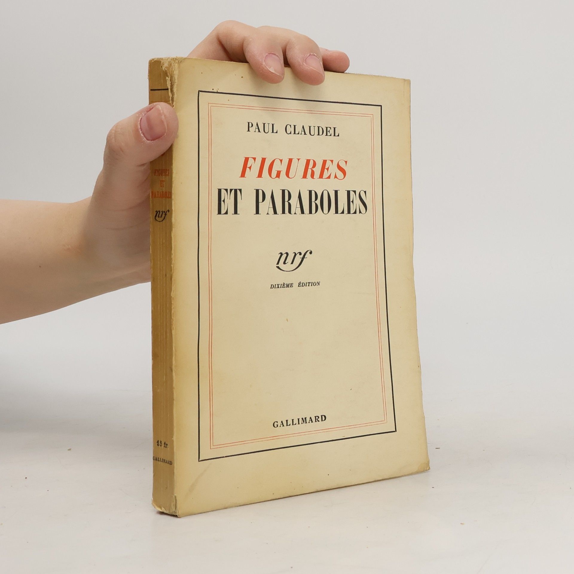 Paul Claudel Figures et paraboles