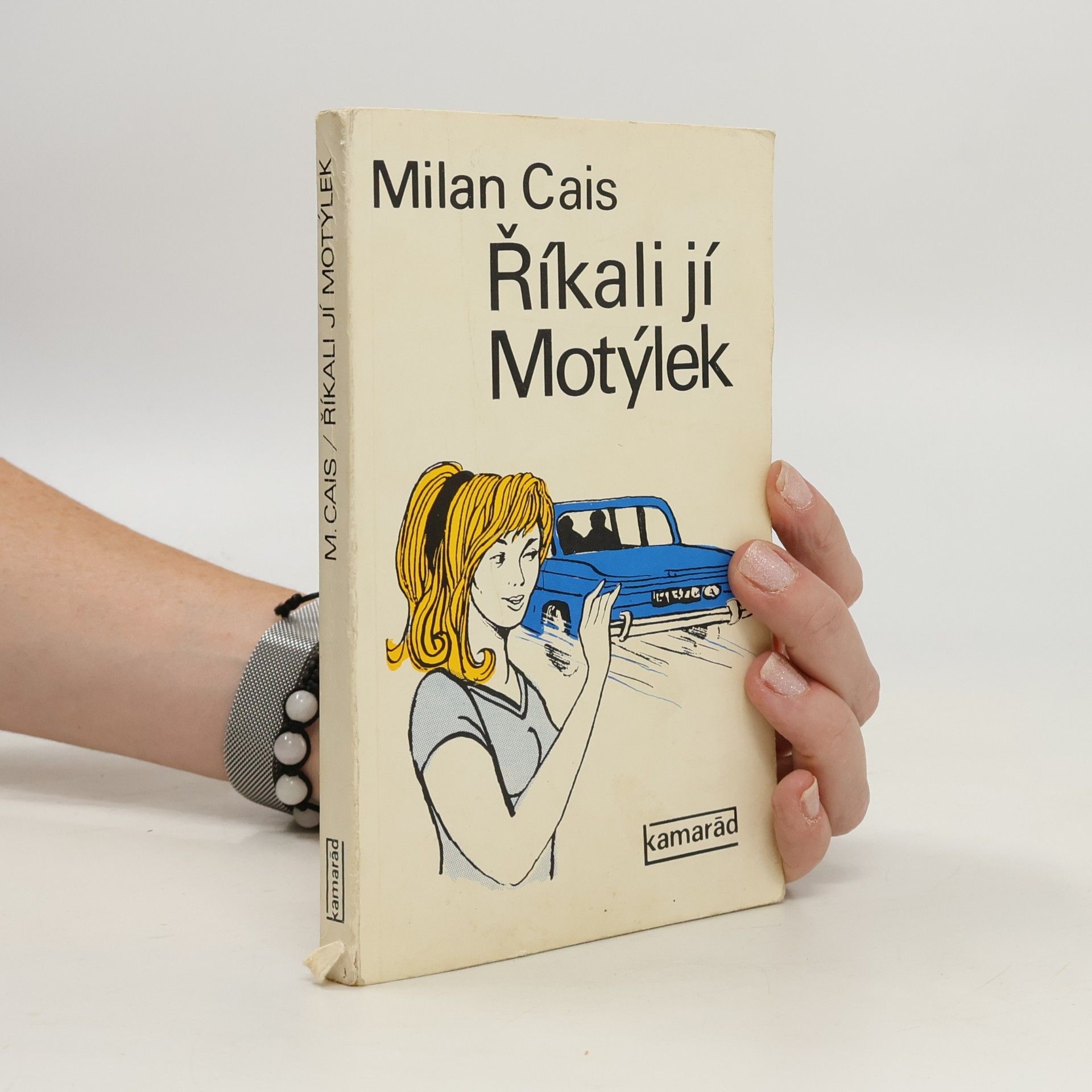 Říkali jí Motýlek
