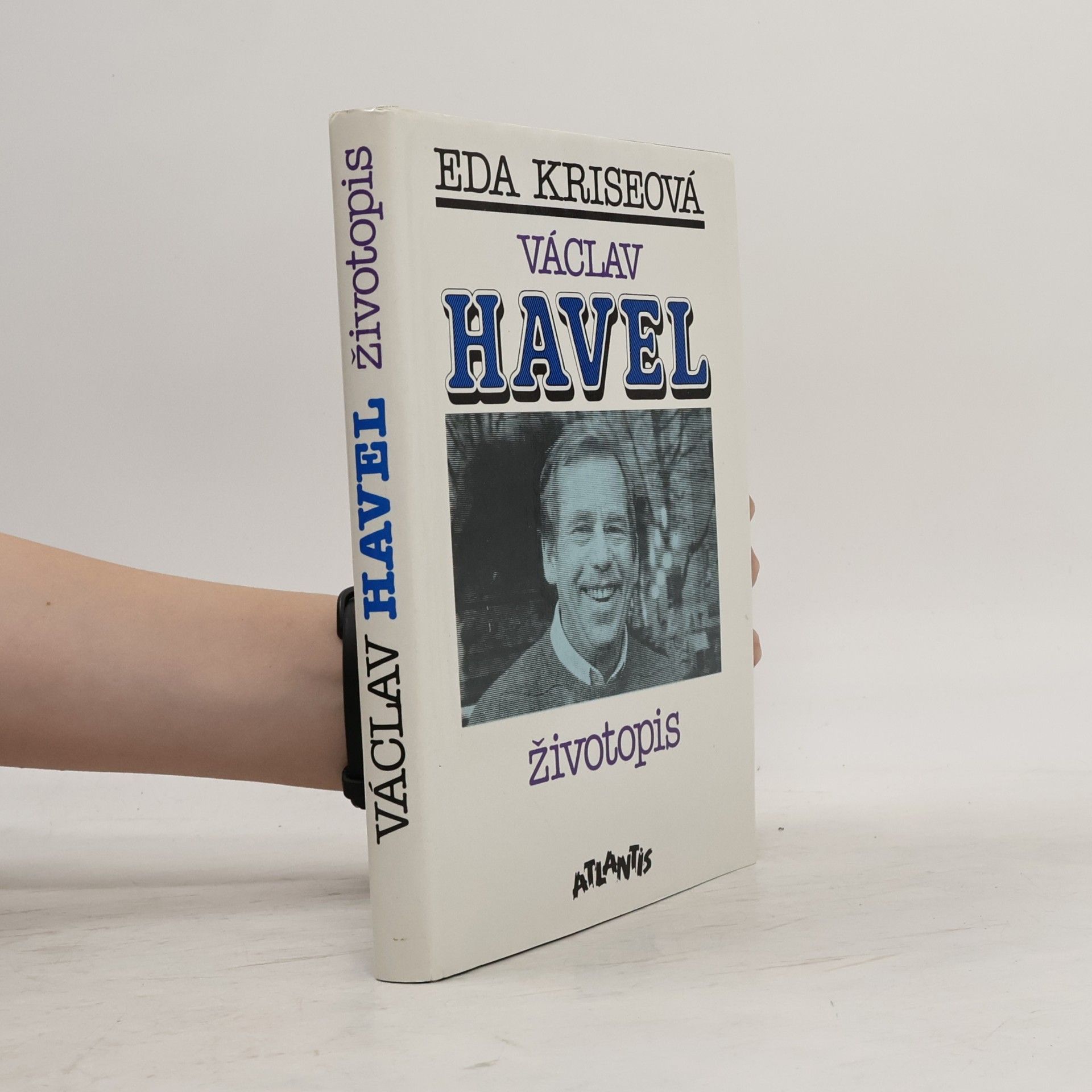 Eda Kriseová Václav Havel. Životopis