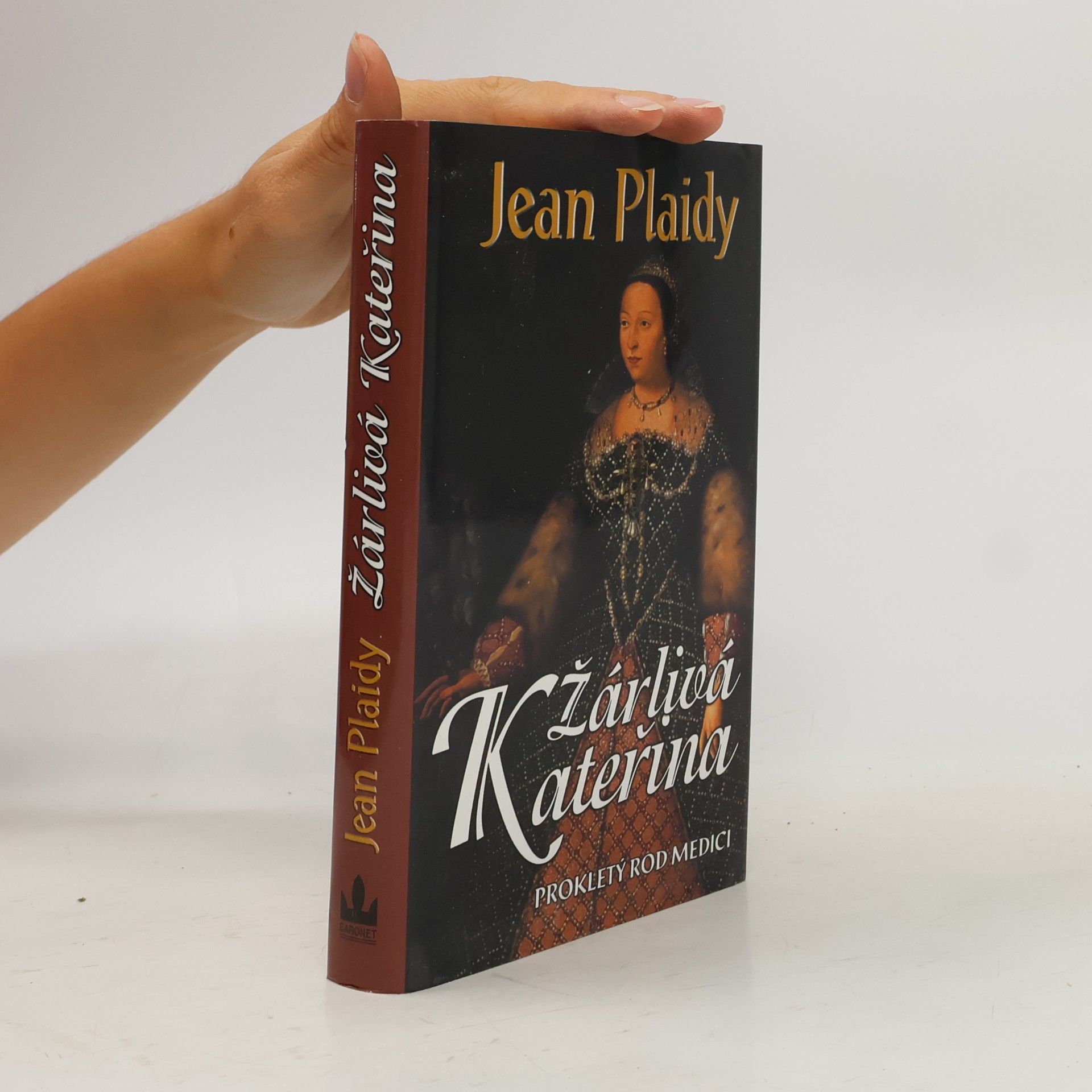 Jean Plaidy Prokletý rod Medici. I., Žárlivá Kateřina