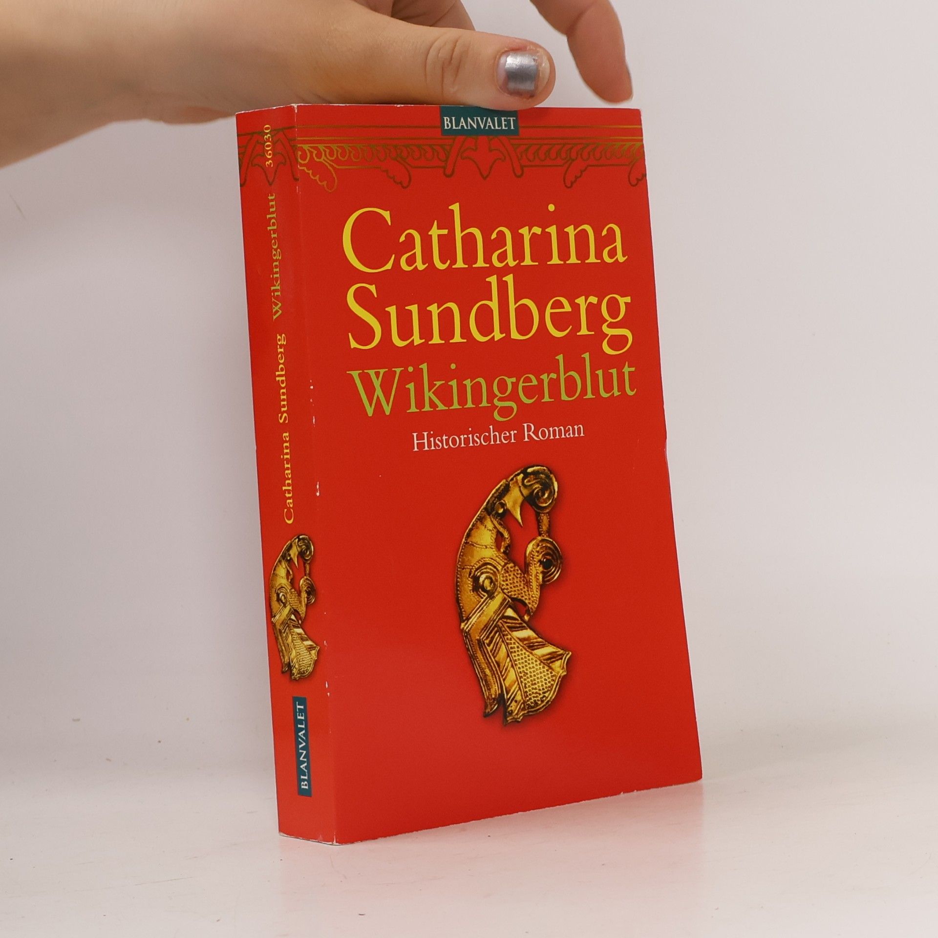 Catharina Ingelman-Sundberg Wikingerblut