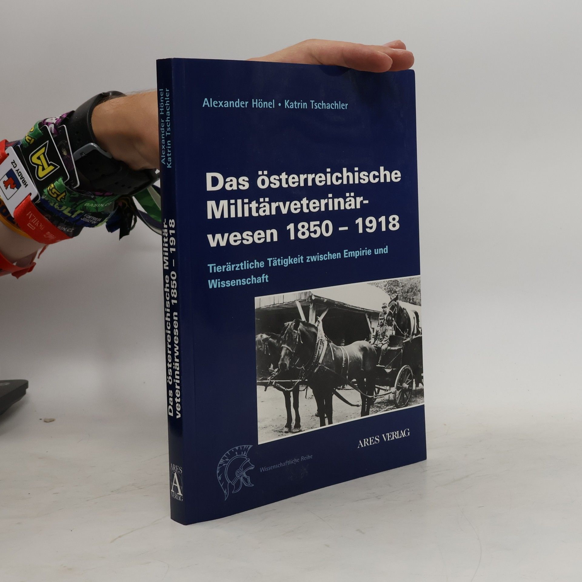 Das österreichische Militärveterinärwesen 1850 - 1918