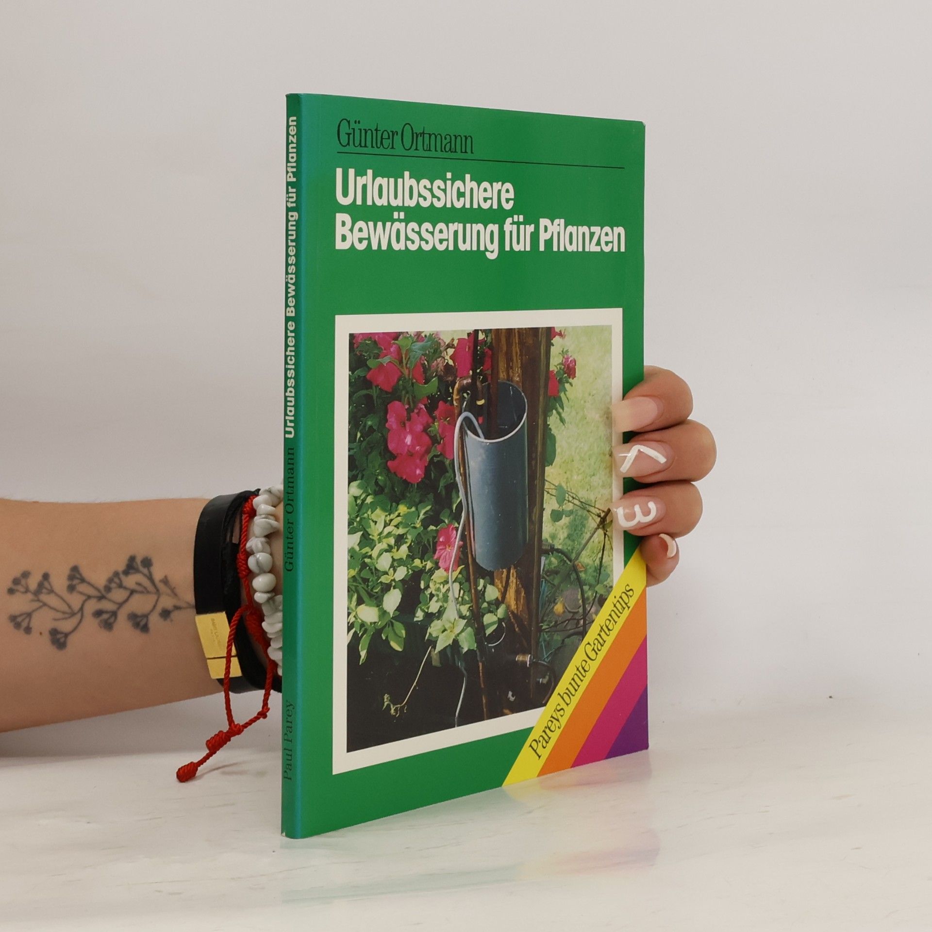 Günter Ortmann Urlaubssichere Bewässerung für Pflanzen