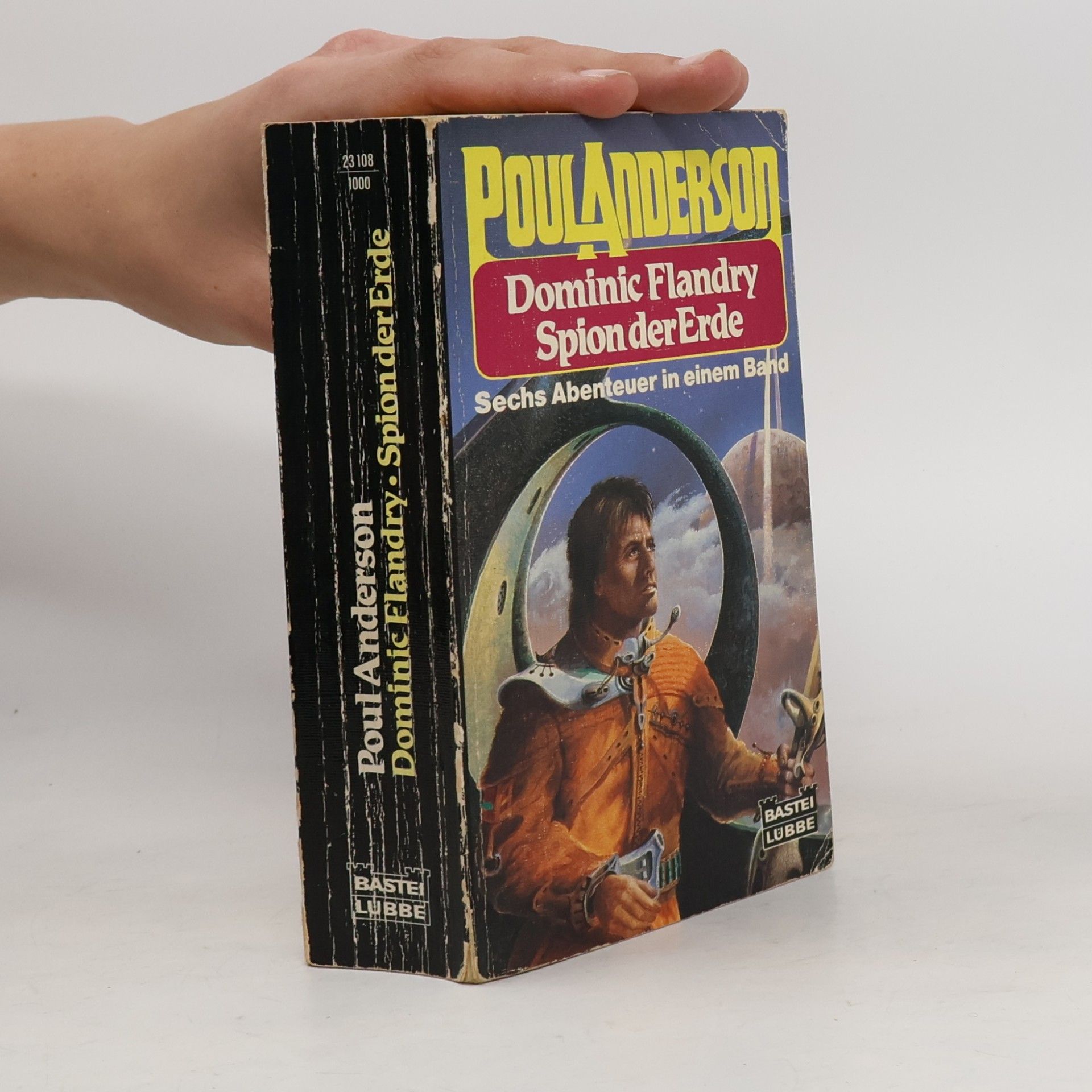Poul Anderson Dominic Flandry, Spion der Erde. Sechs Abenteuer in e. Band. Science Fiction Abenteuer