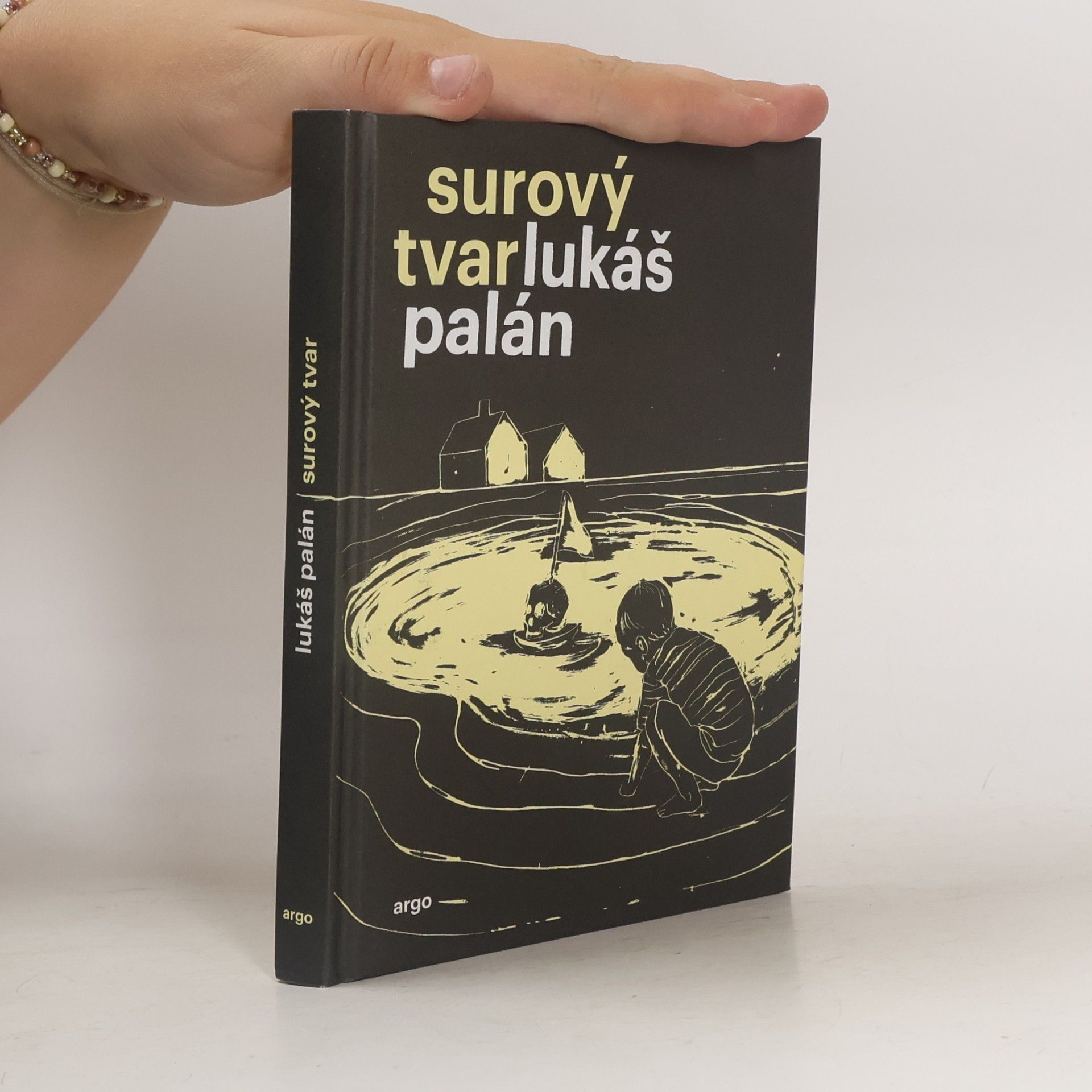 Jakub Janovský Surový tvar