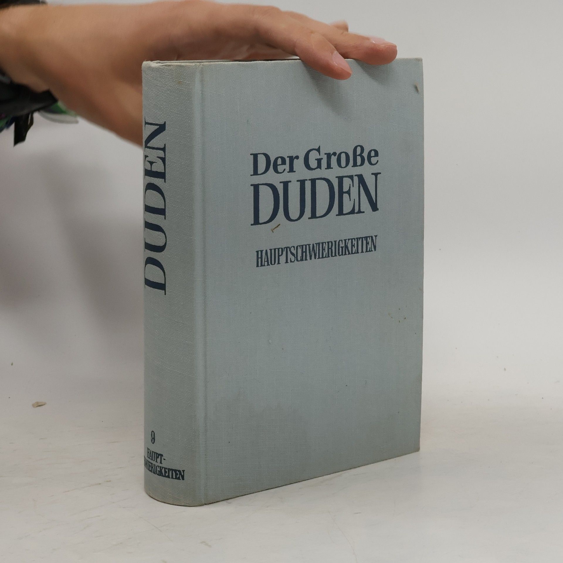 Kolektiv autorů Der Große Duden 9. Hauptschwierigkeiten der deutschen Sprache