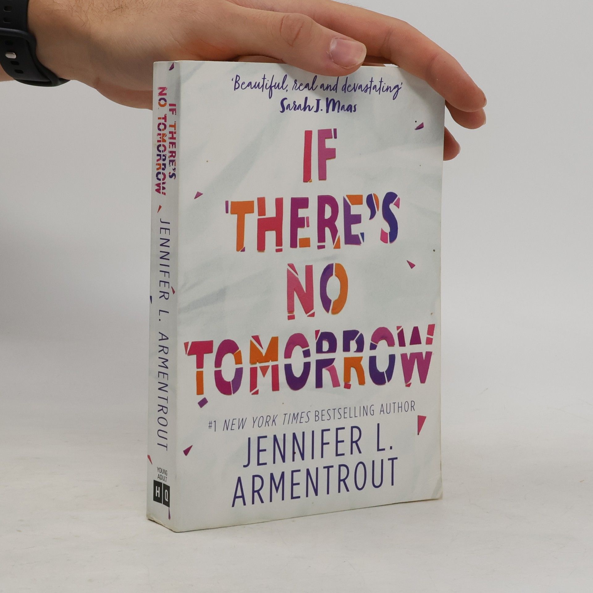 Jennifer L. Armentrout If There's No Tomorrow