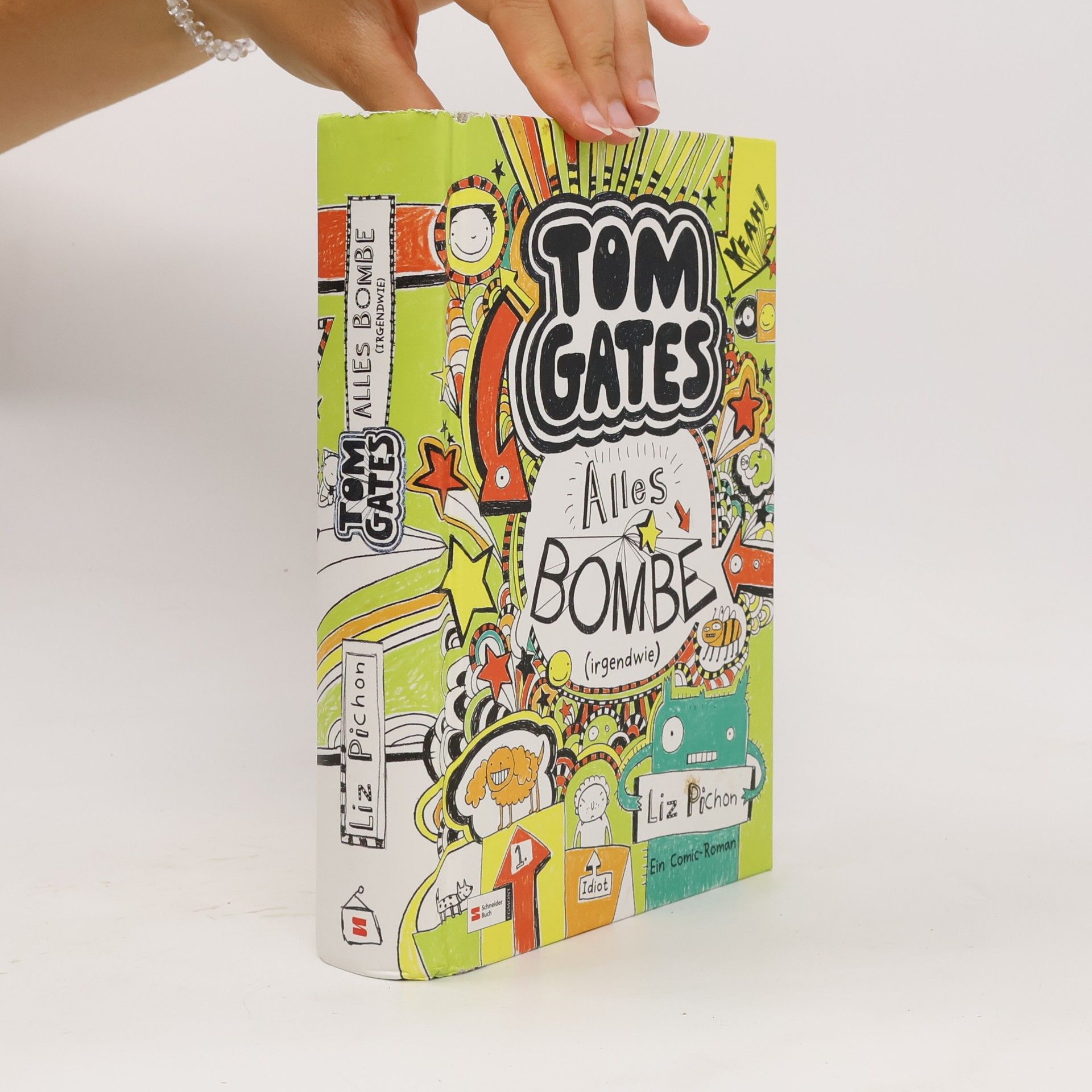 Liz Pichon Tom Gates. Alles Bombe
