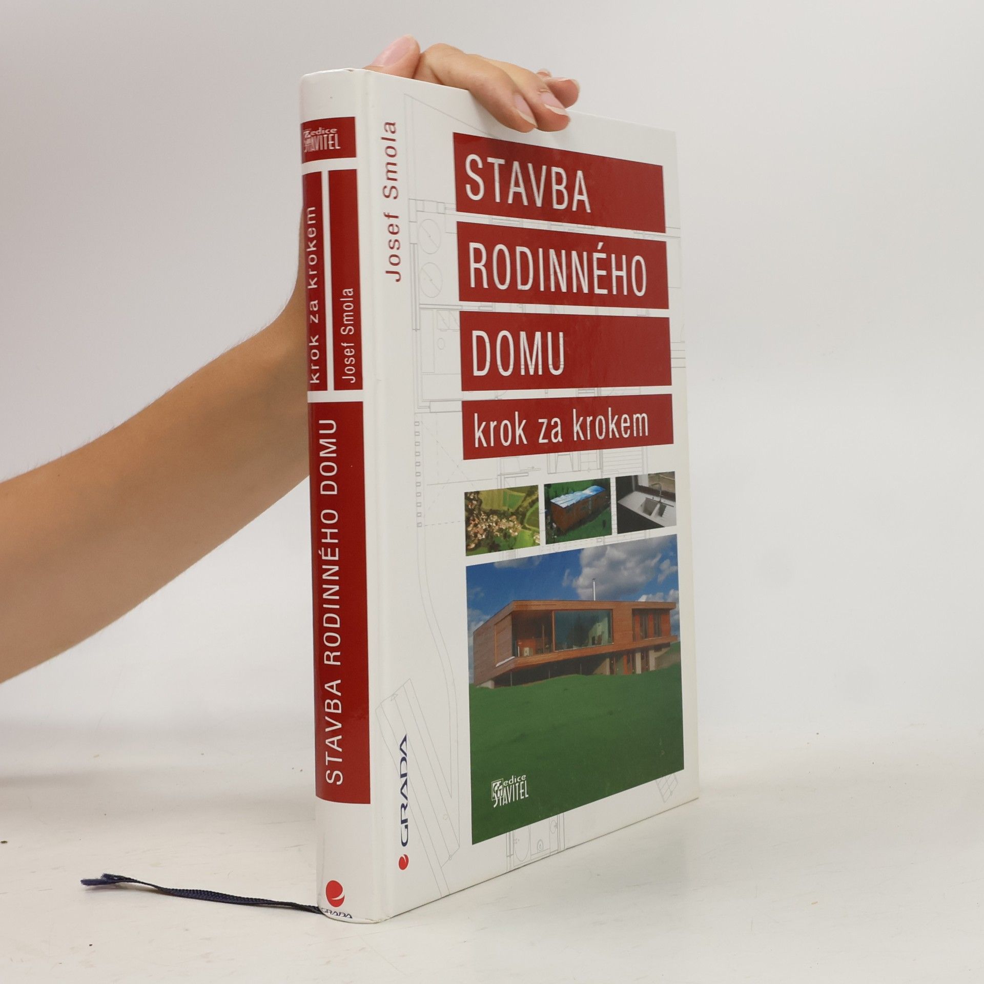 Josef Smola Stavba rodinného domu krok za krokem