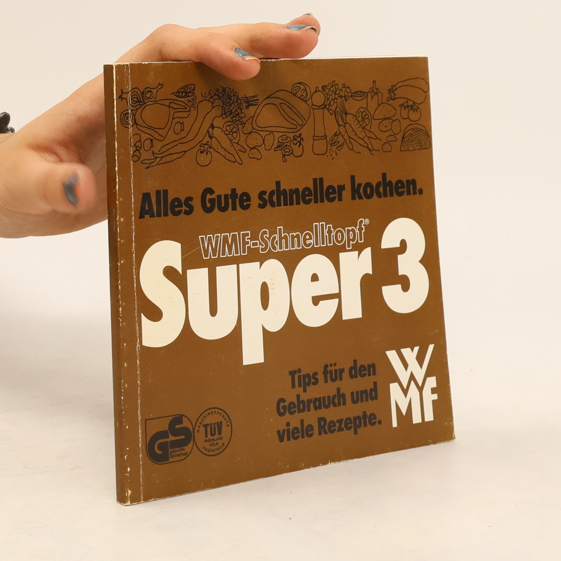 Kolektiv autorů WMF-Schnelltopf Super 3