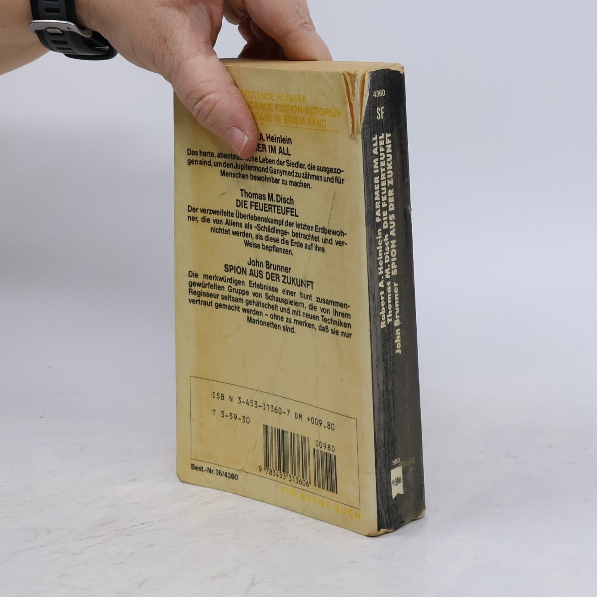 Robert A. Heinlein Farmer im All - Die Feuerteufel - Spion aus der Zukunft. 3 Romane in 1 Bd.