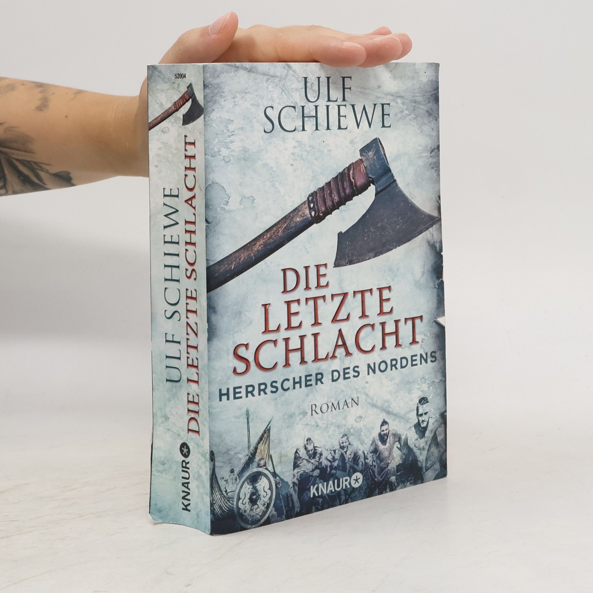 Ulf Schiewe Die letzte Schlacht