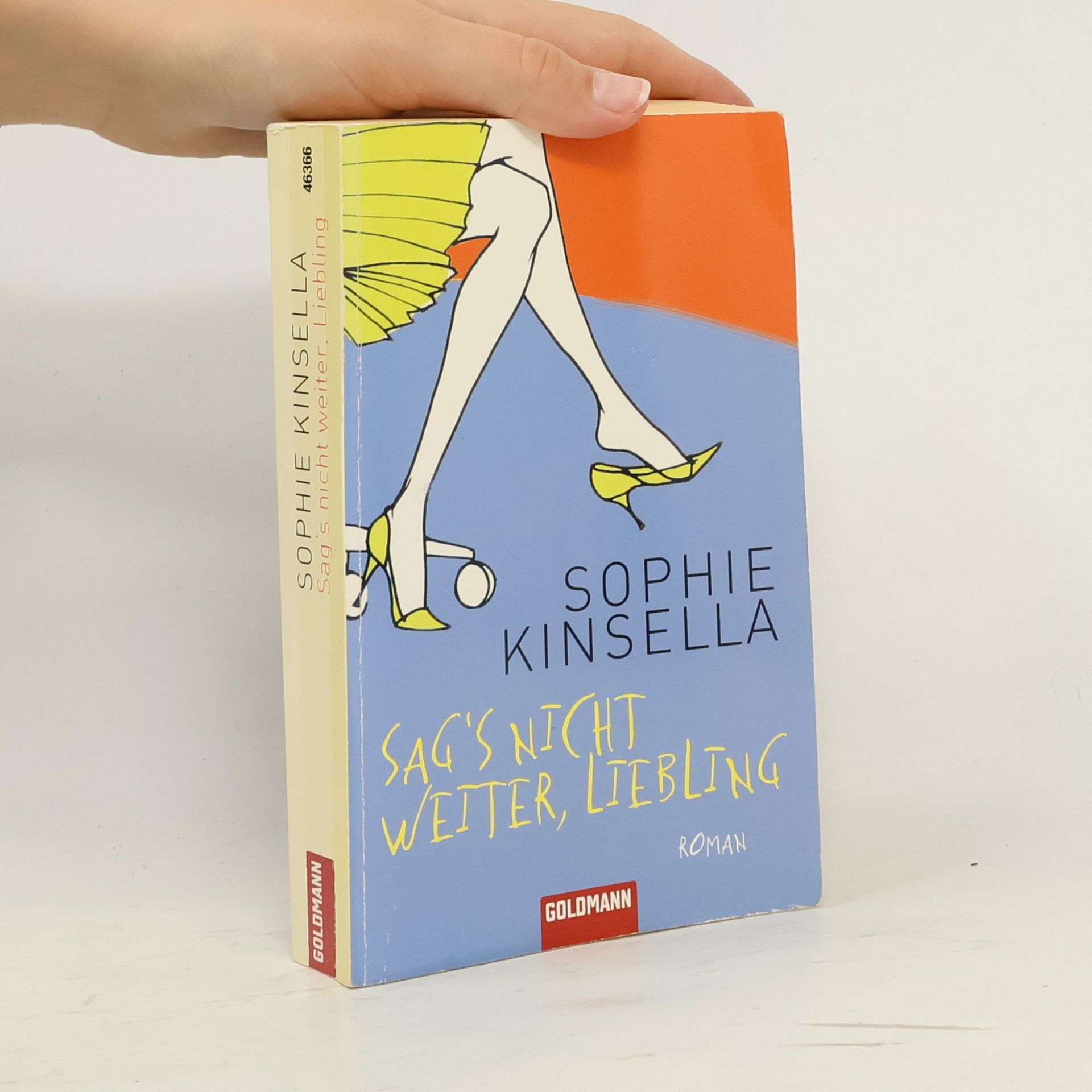 Sophie Kinsella Sag's nicht weiter, Liebling
