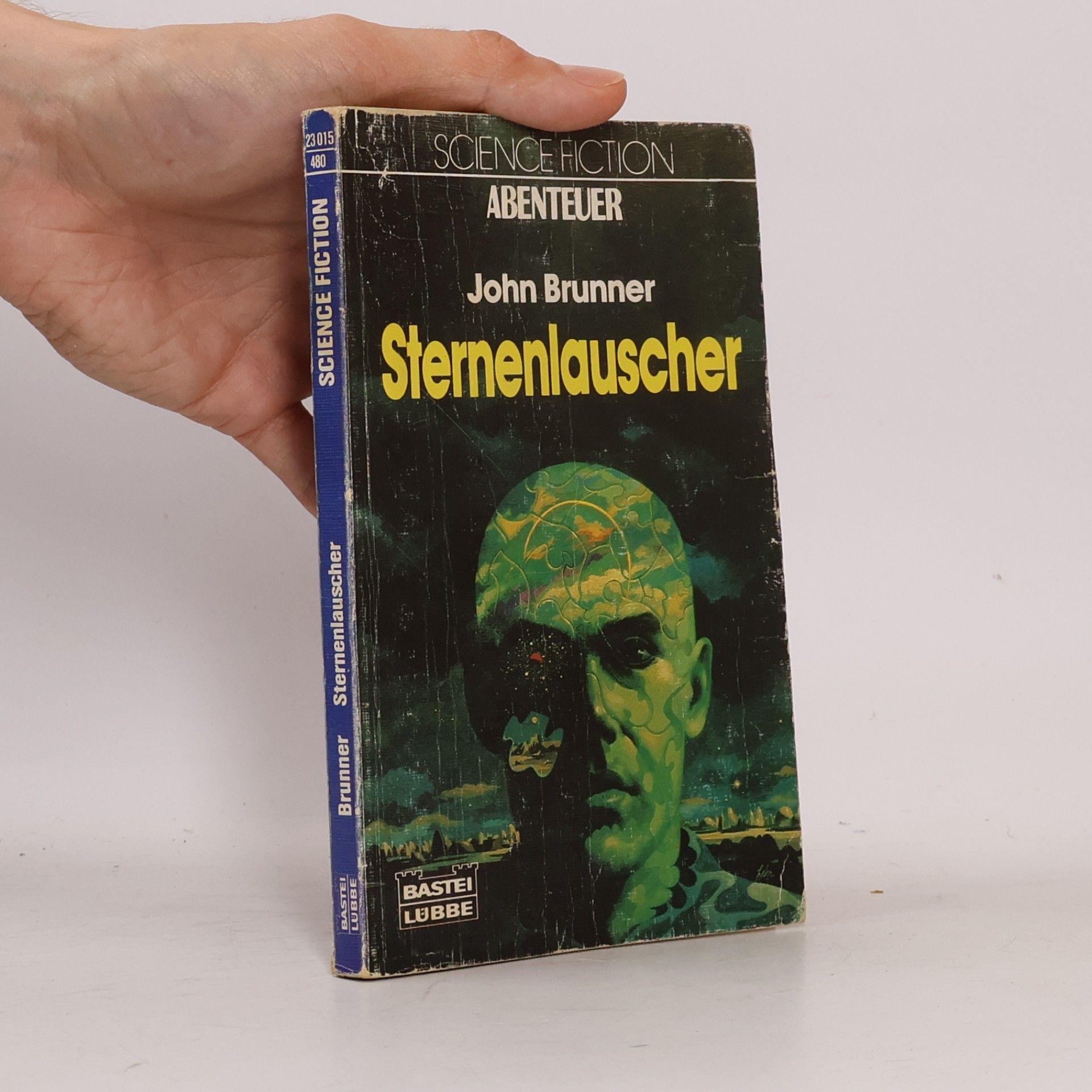 John Brunner Sternenlauscher. Science Fiction Abenteuer