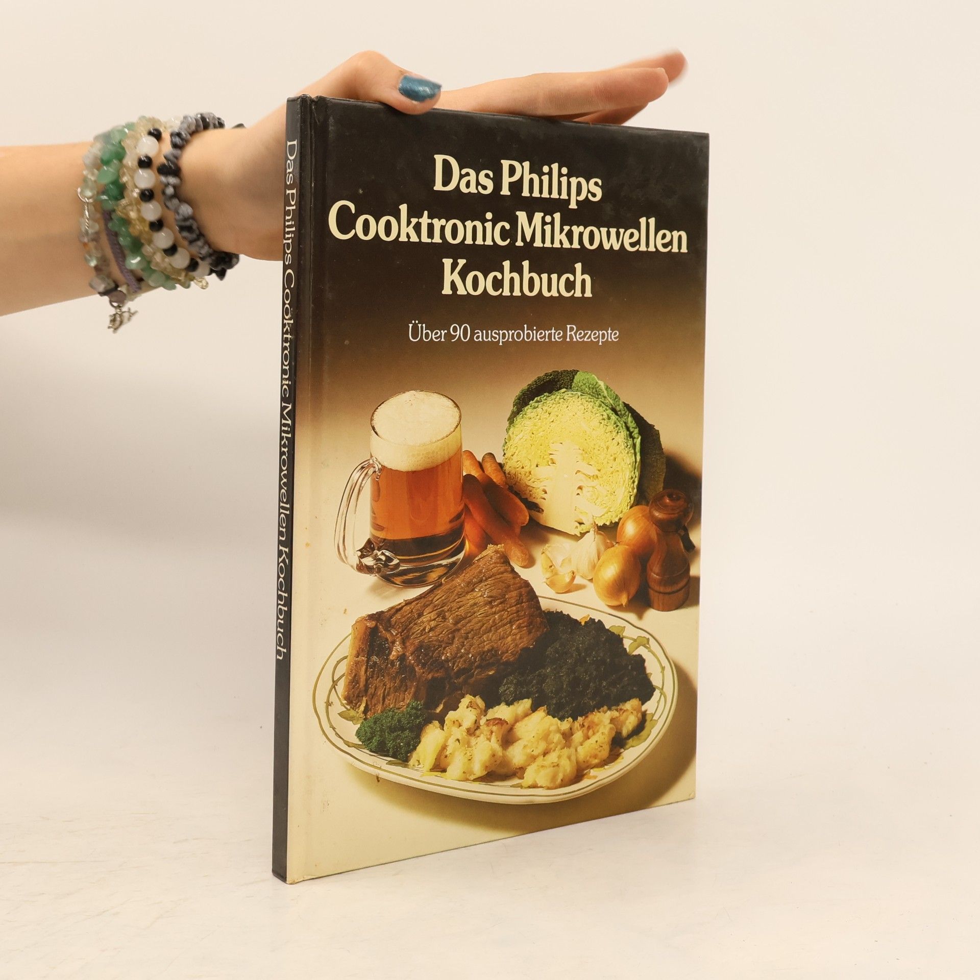 Kolektiv autorů Das Philips Cooktronic Mikrowellen Kochbuch