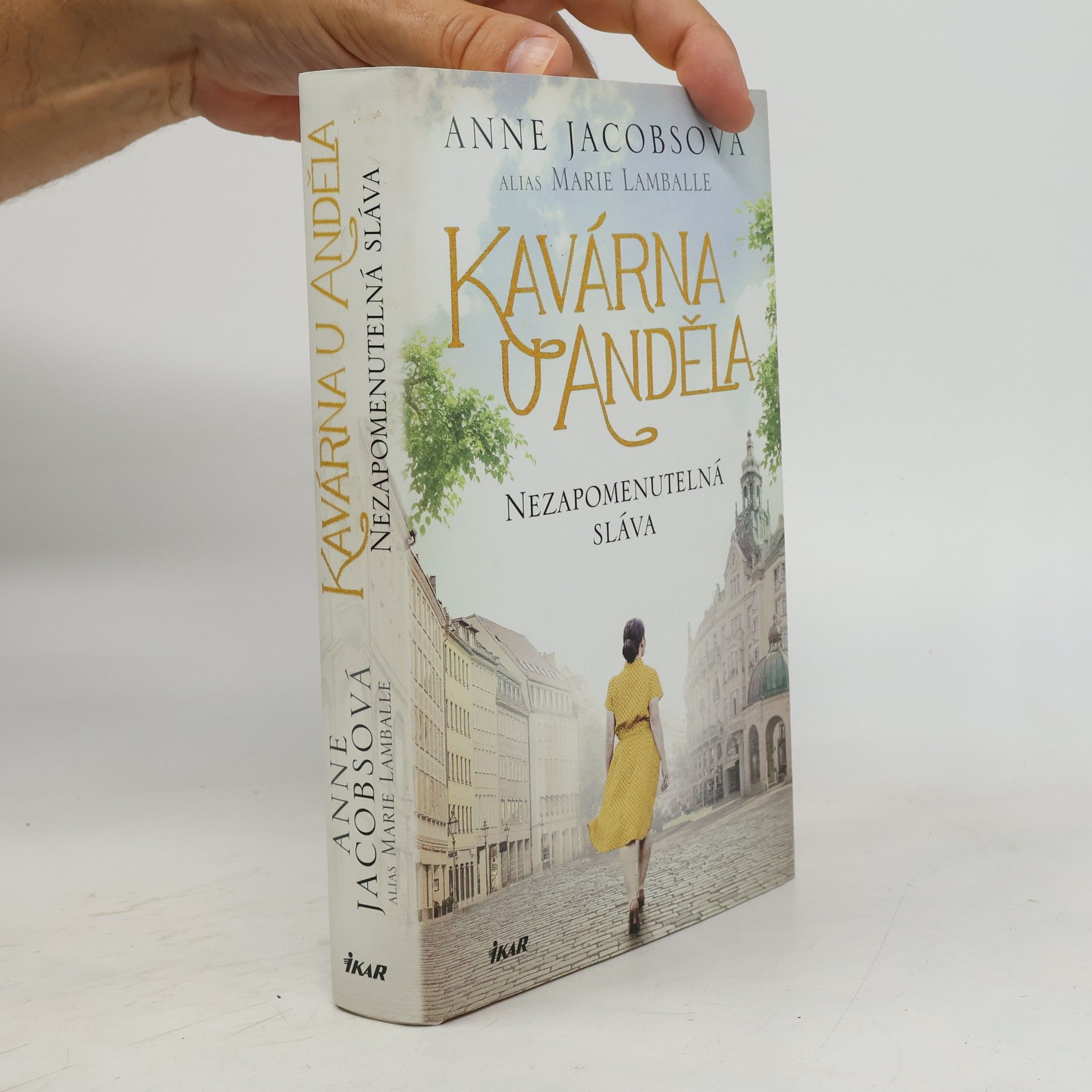 Anne Jacobs Kavárna U Anděla: Nezapomenutelná sláva