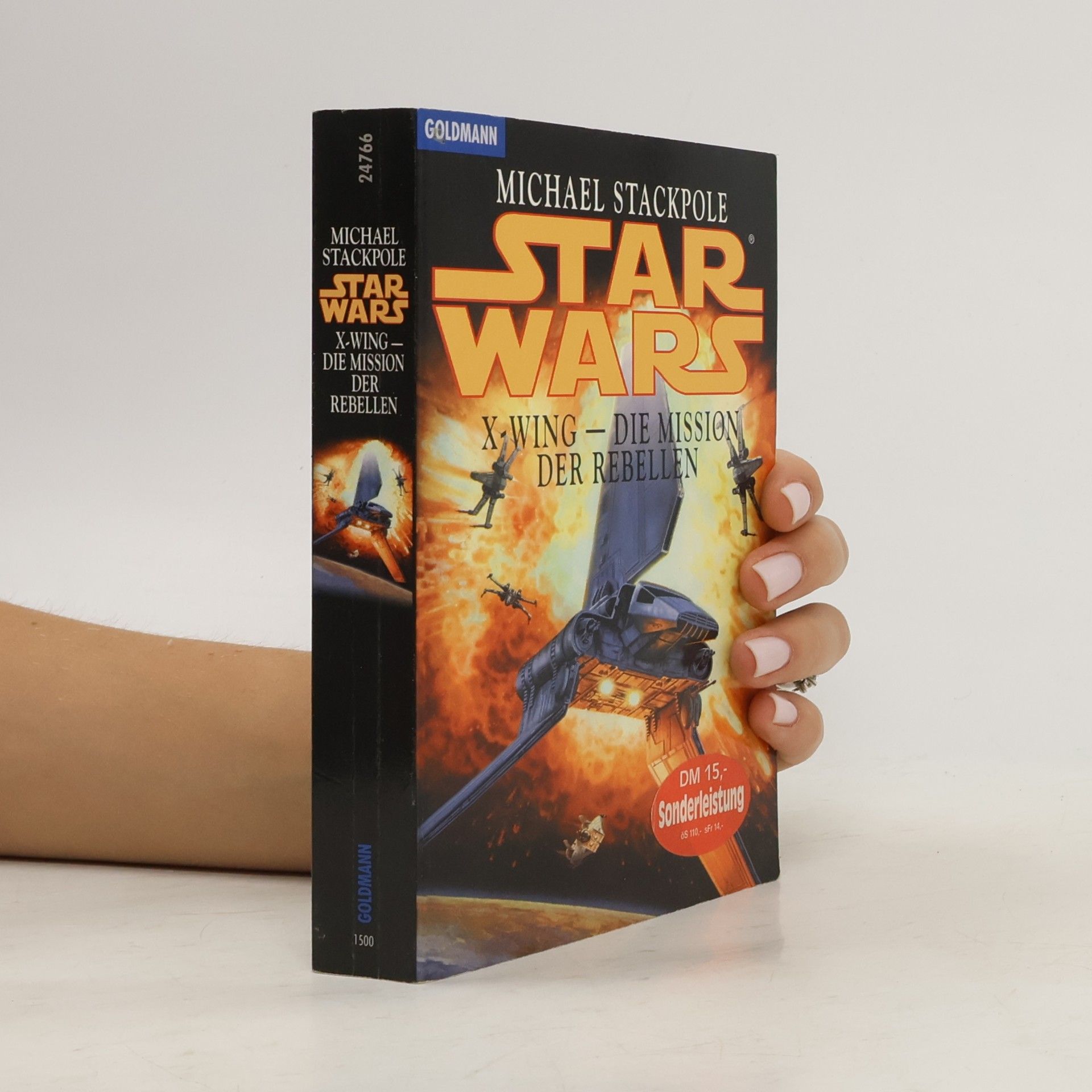 Michael A. Stackpole Star wars, X-Wing - die Mission der Rebellen
