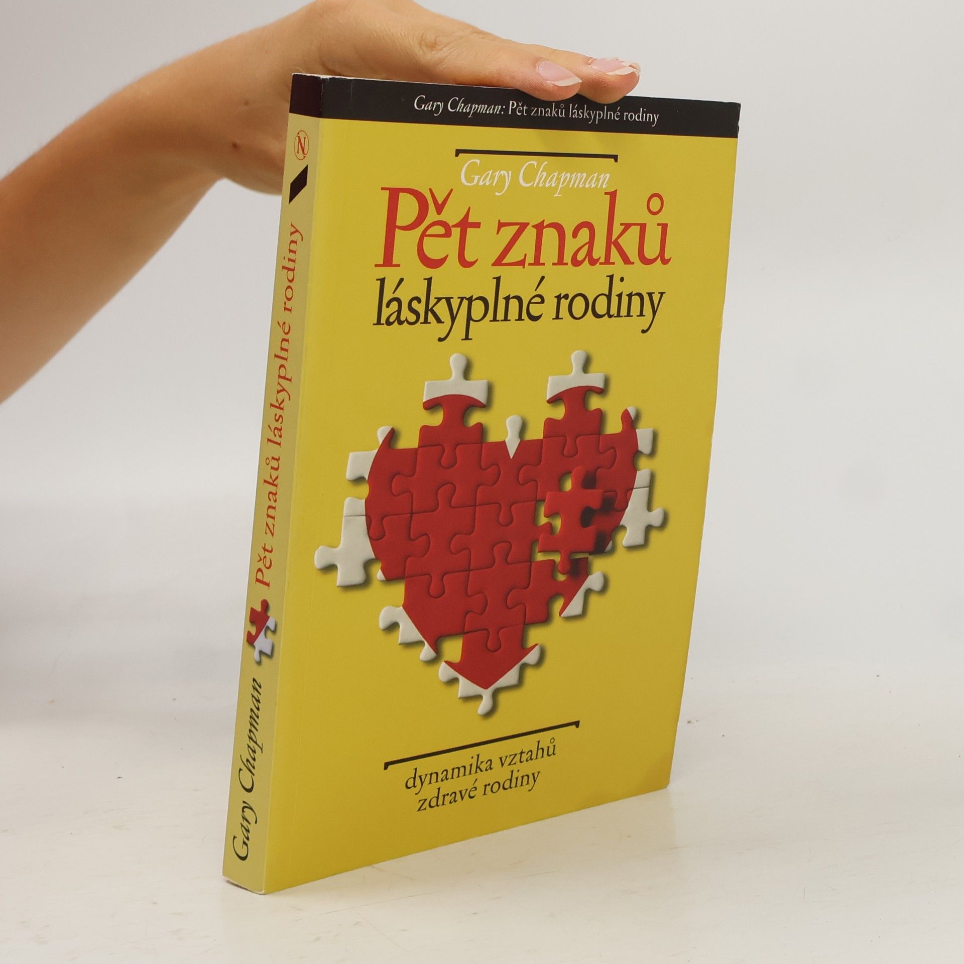 Pět znaků láskyplné rodiny : dynamika vztahů zdravé rodiny