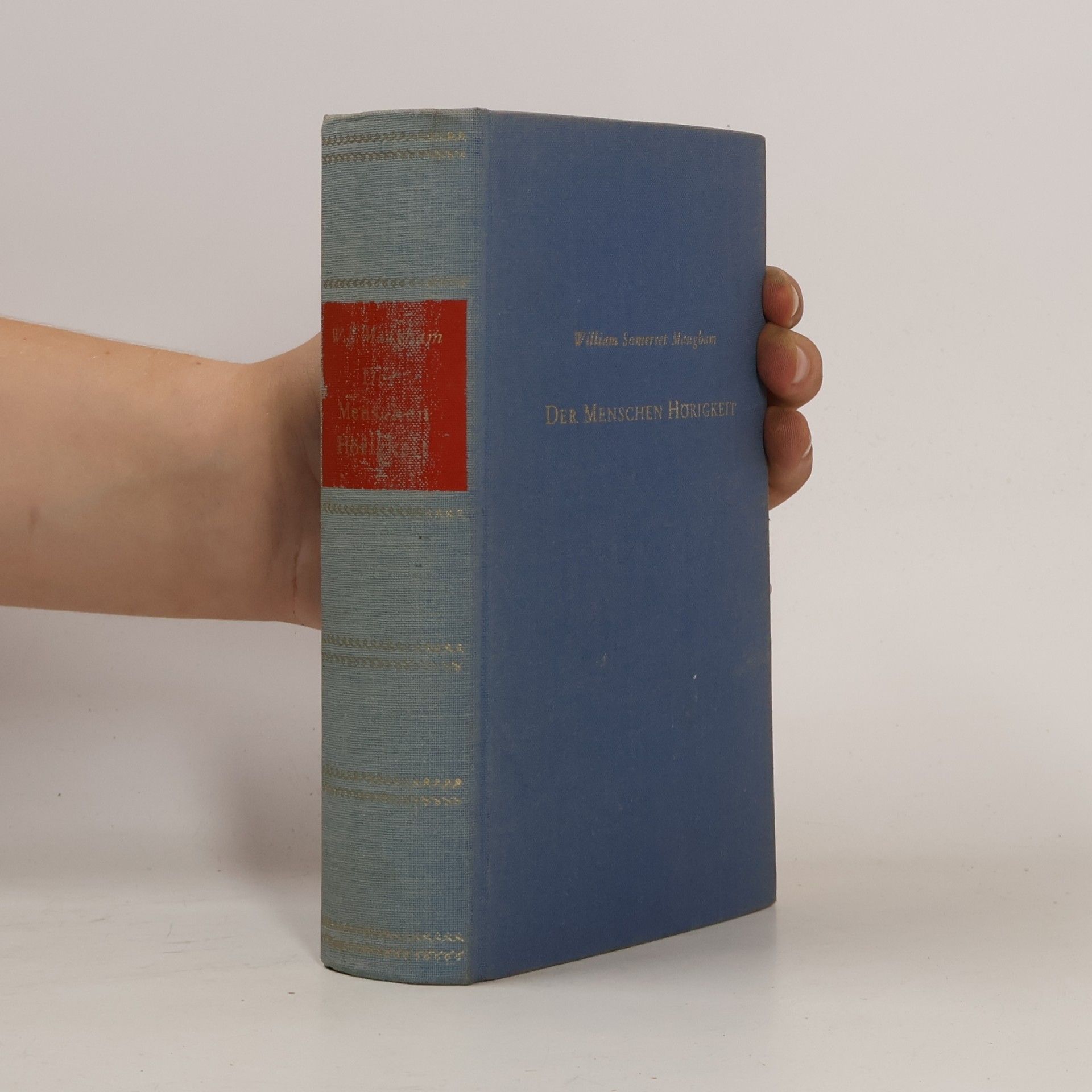 William Somerset Maugham Der Menschen Hörigkeit