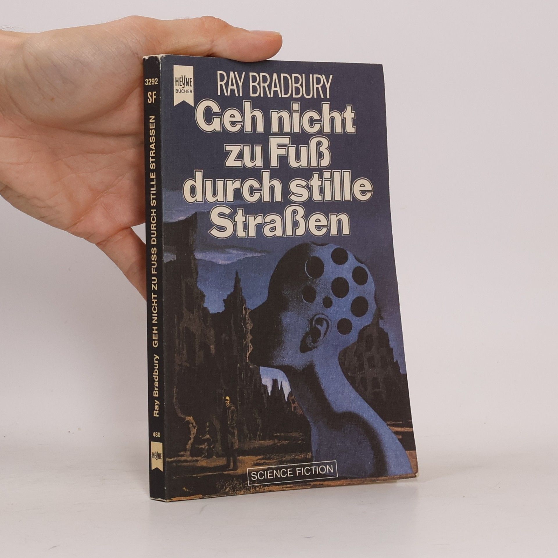 Ray Bradbury Geh nicht zu Fuß durch stille Straßen