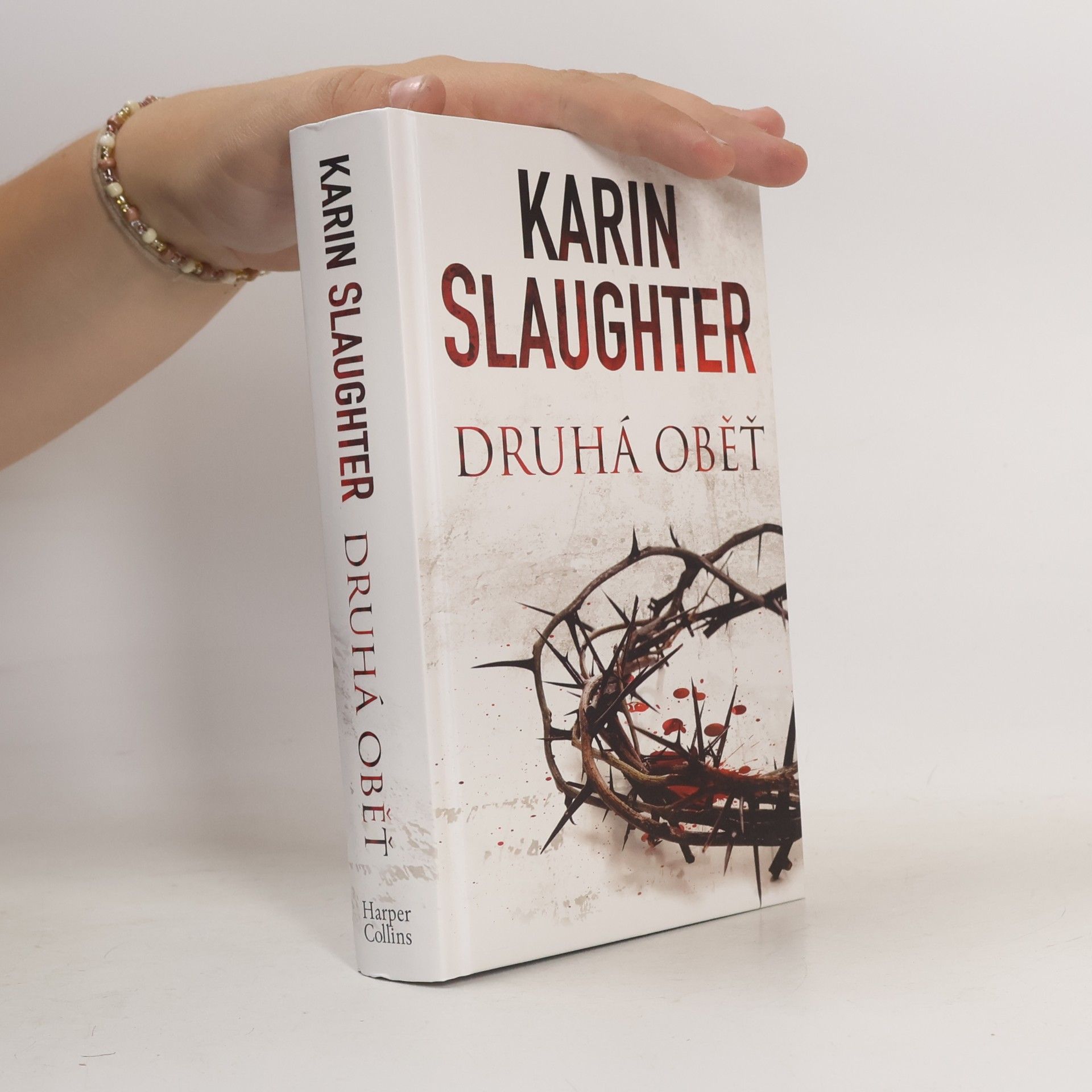 Karin Slaughter Druhá oběť