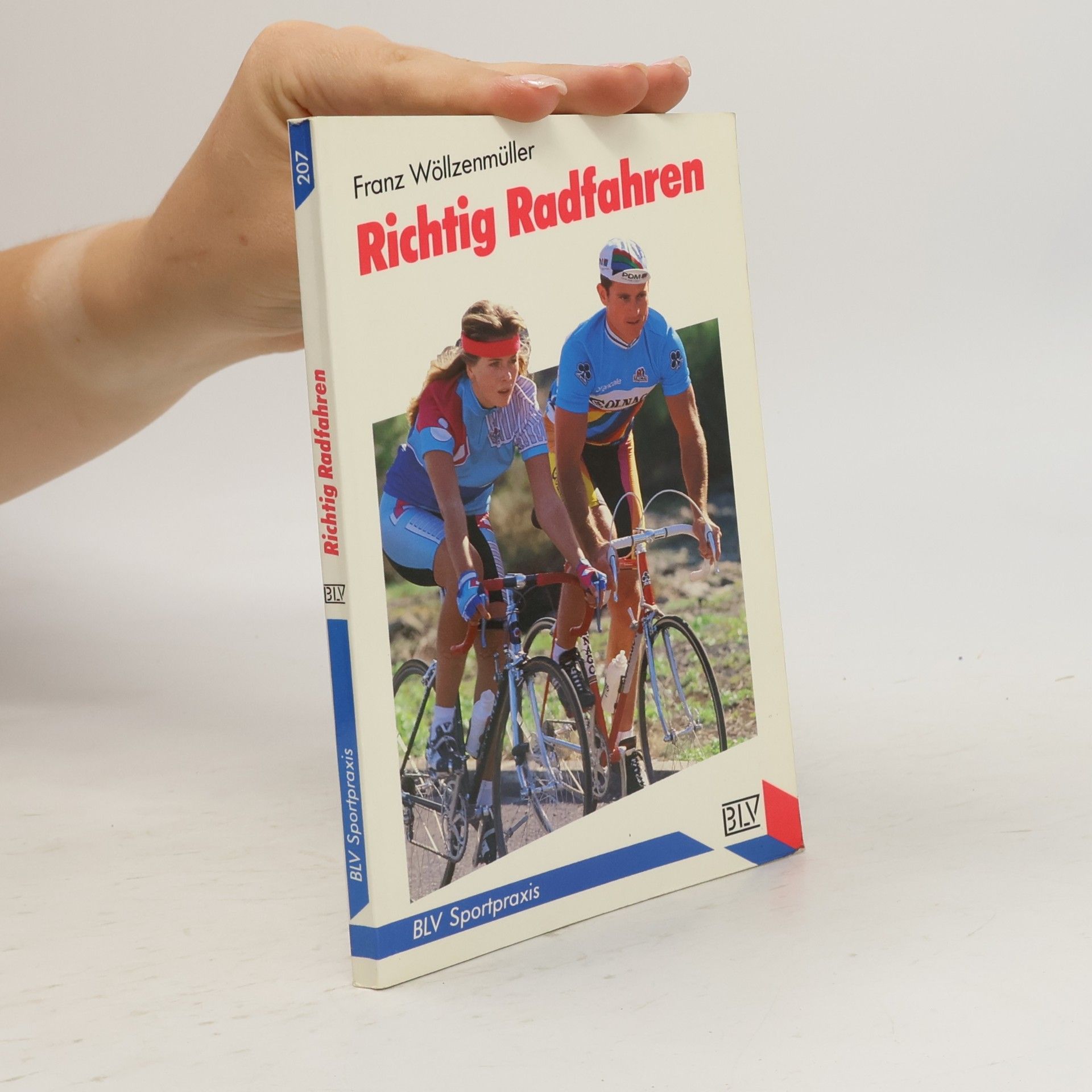 Franz Wöllzenmüller Richtig radfahren