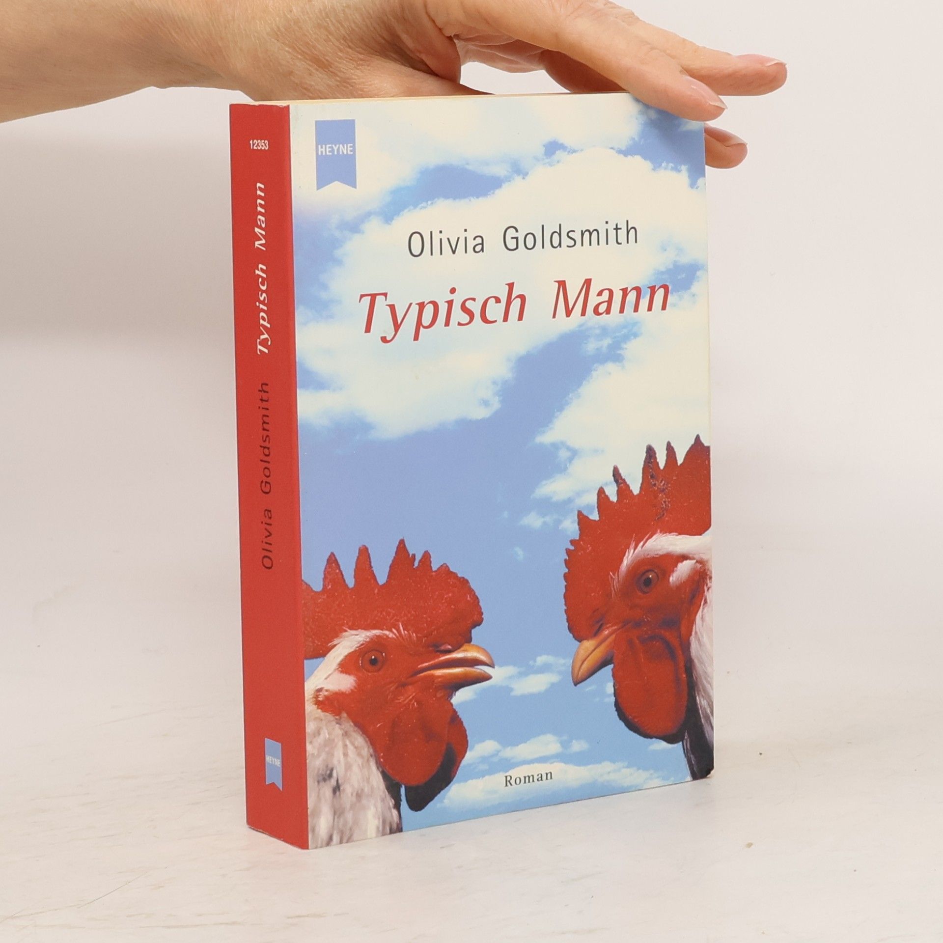 Olivia Goldsmith Typisch Mann.