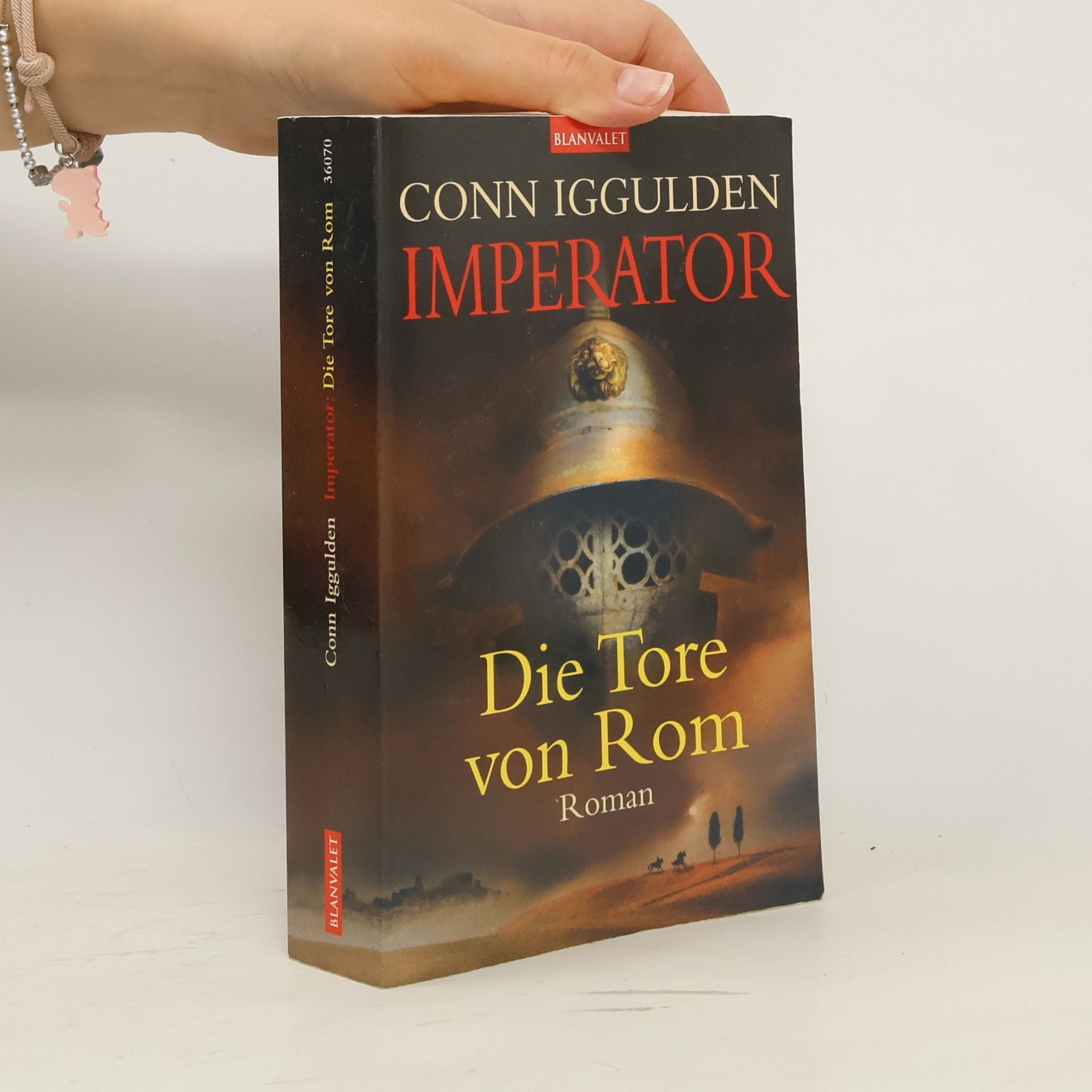 Conn Iggulden Imperator - die Tore von Rom