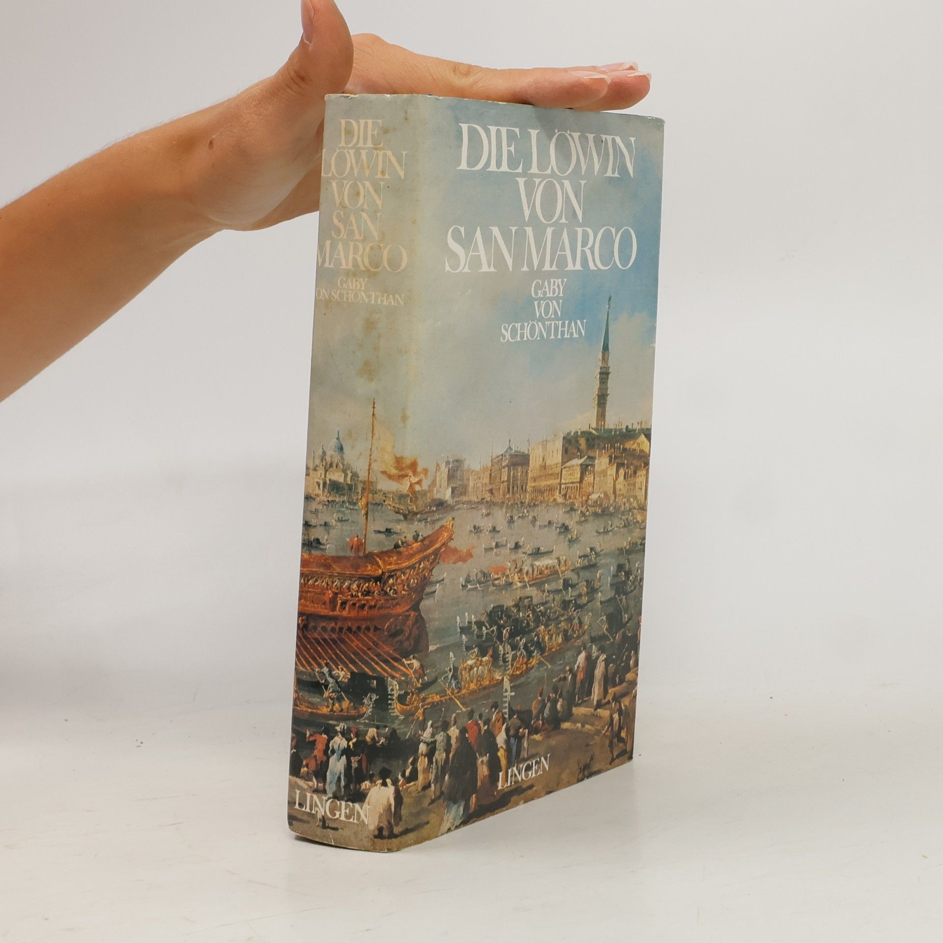 Gaby von Schönthan Die Löwin von San Marco