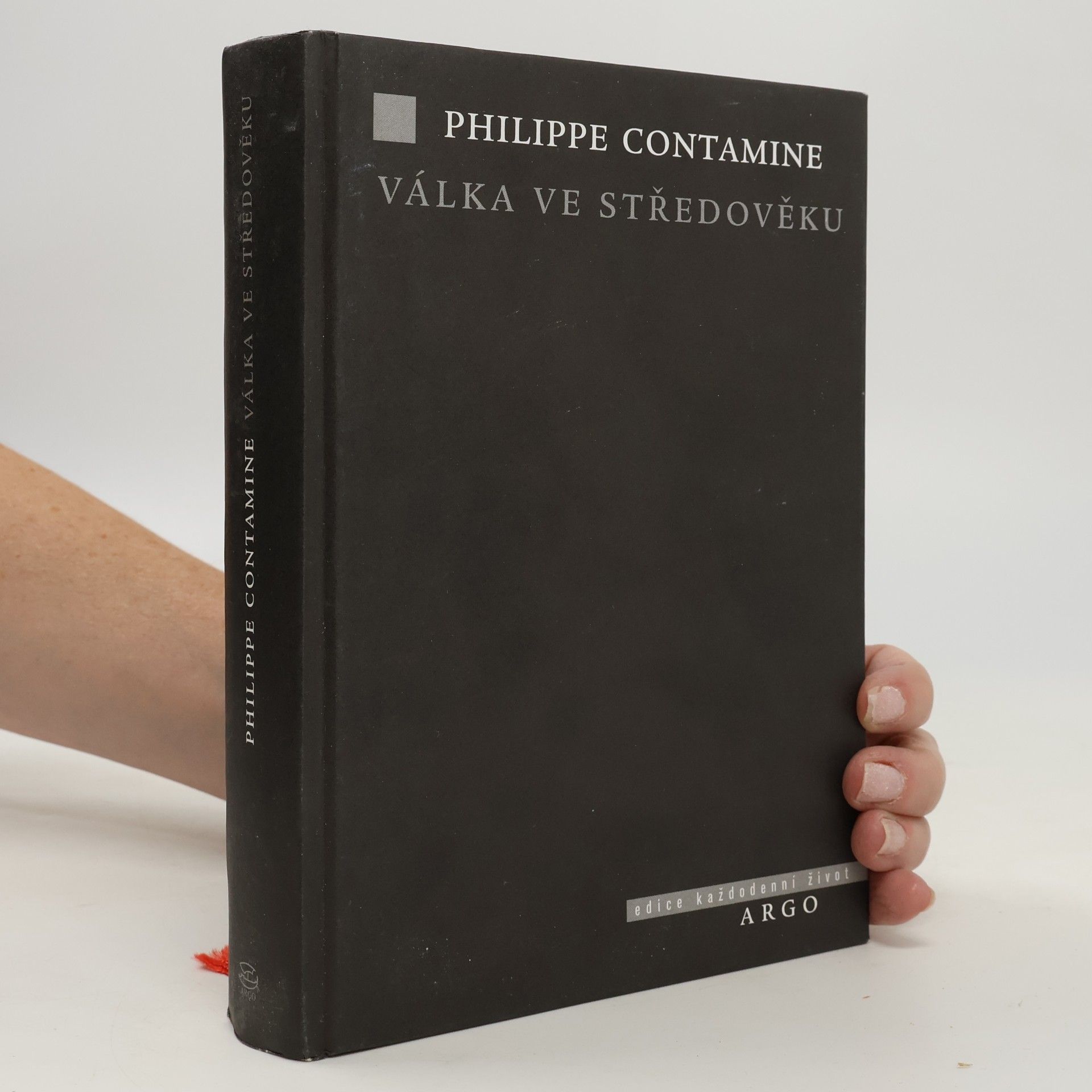 Philippe Contamine Válka ve středověku
