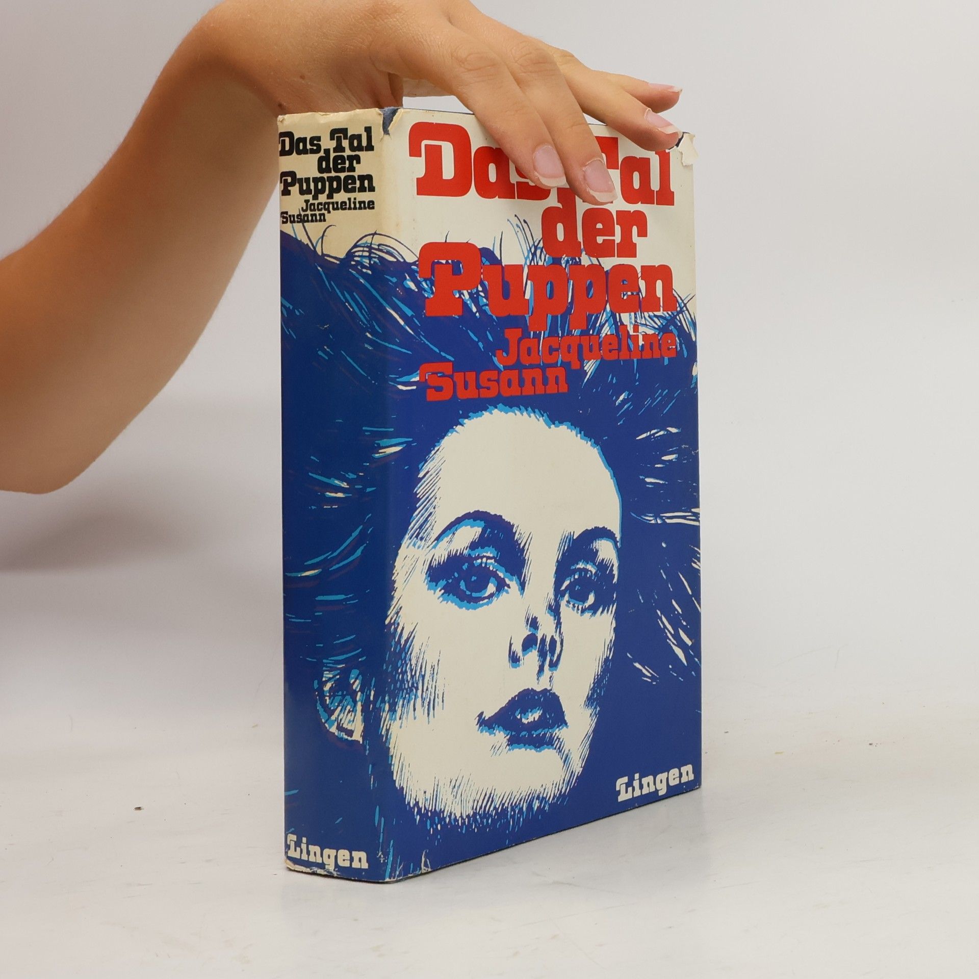 Jacqueline Susann Das Tal der Puppen