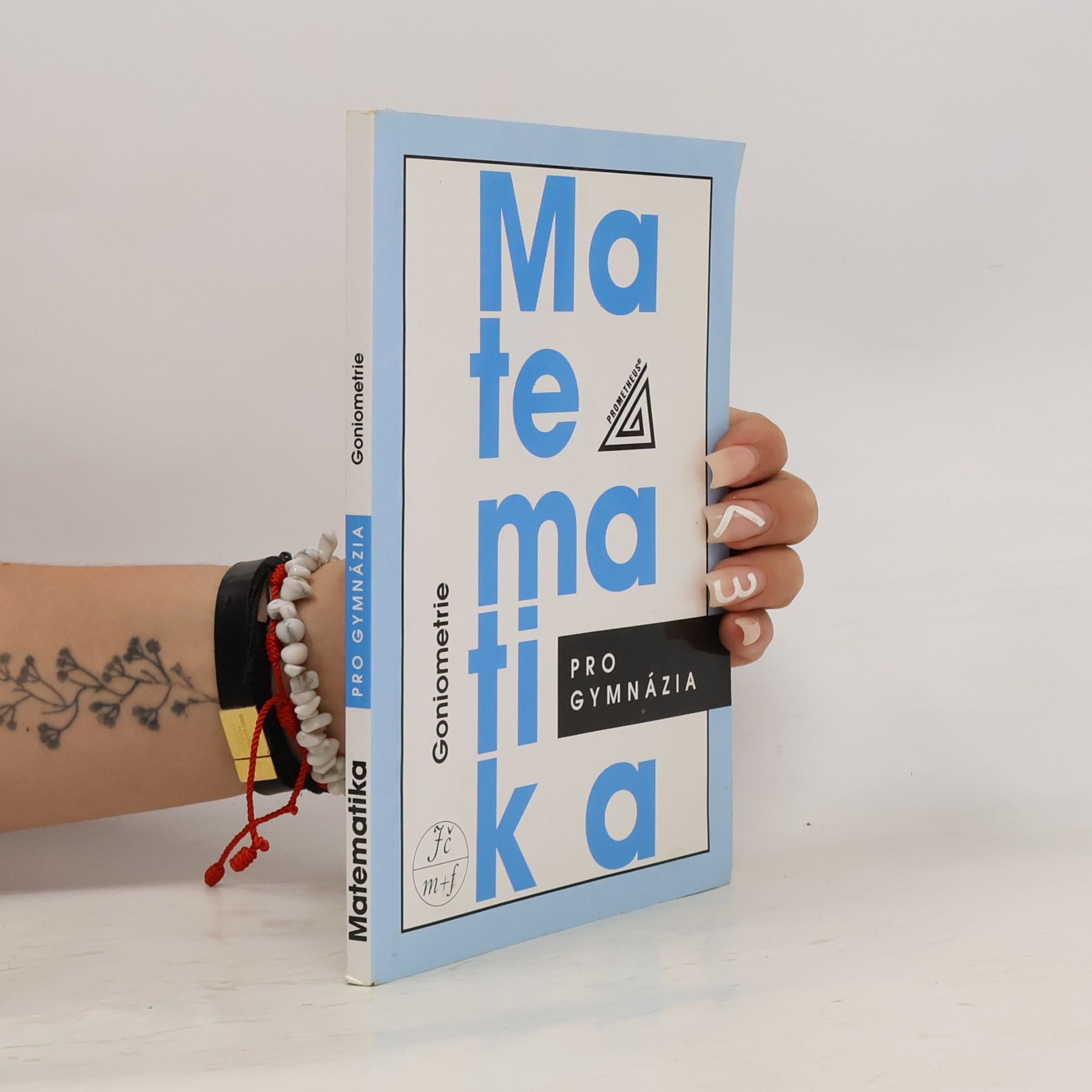 Matematika pro gymnázia. Goniometrie