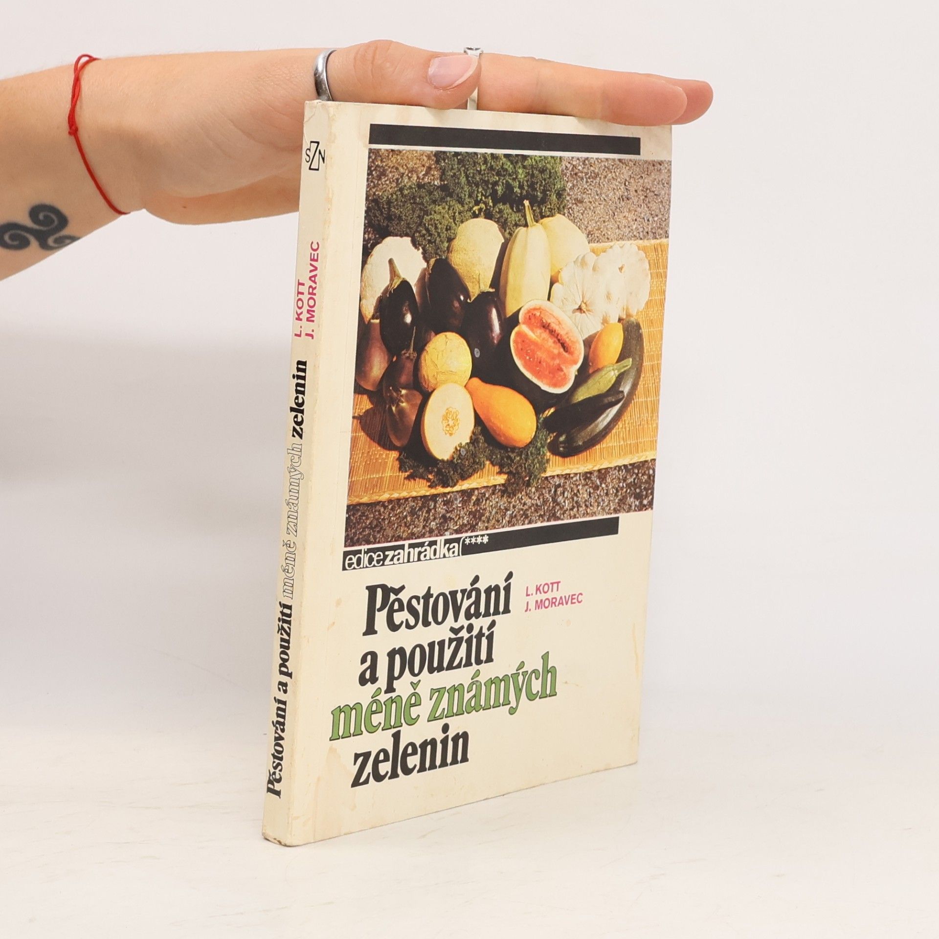 Jiří Moravec Pěstování a použití méně známých zelenin