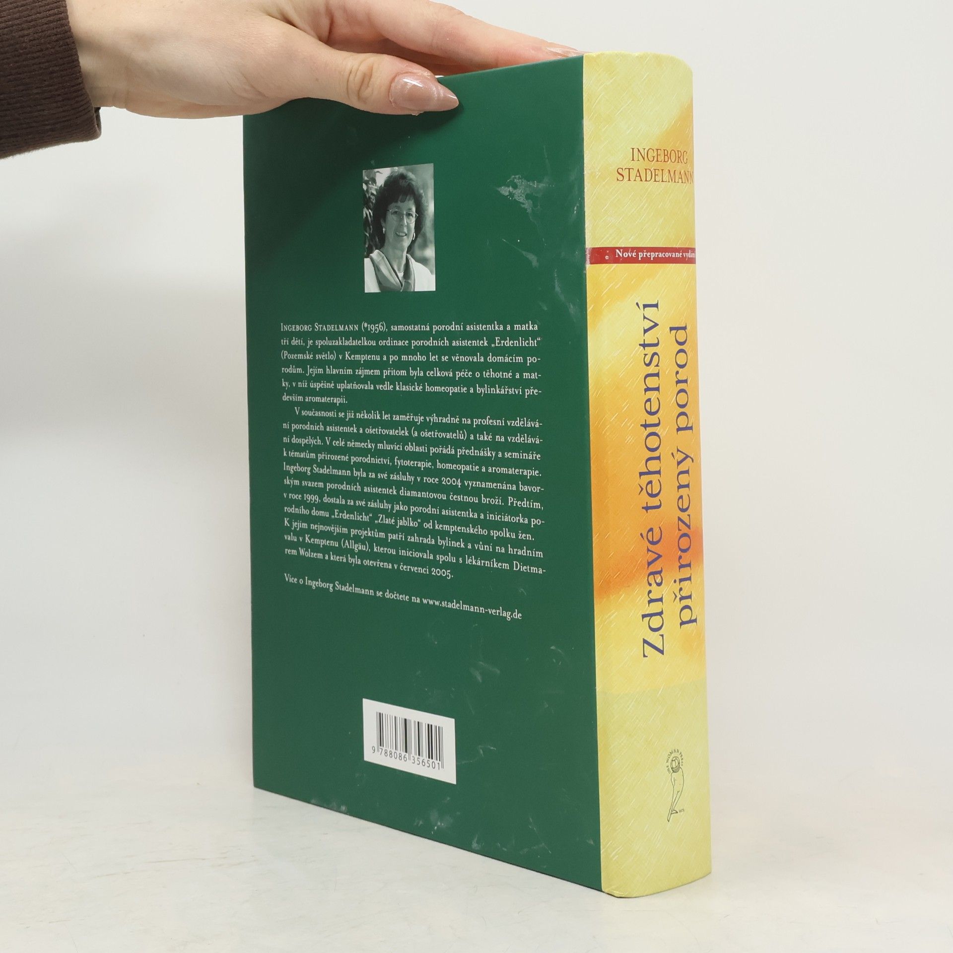 Ingeborg Stadelmann Zdravé těhotenství, přirozený porod